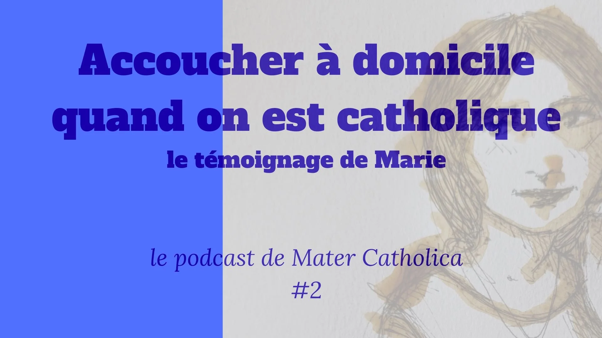 Les ressources pour un accouchement catholique à domicile