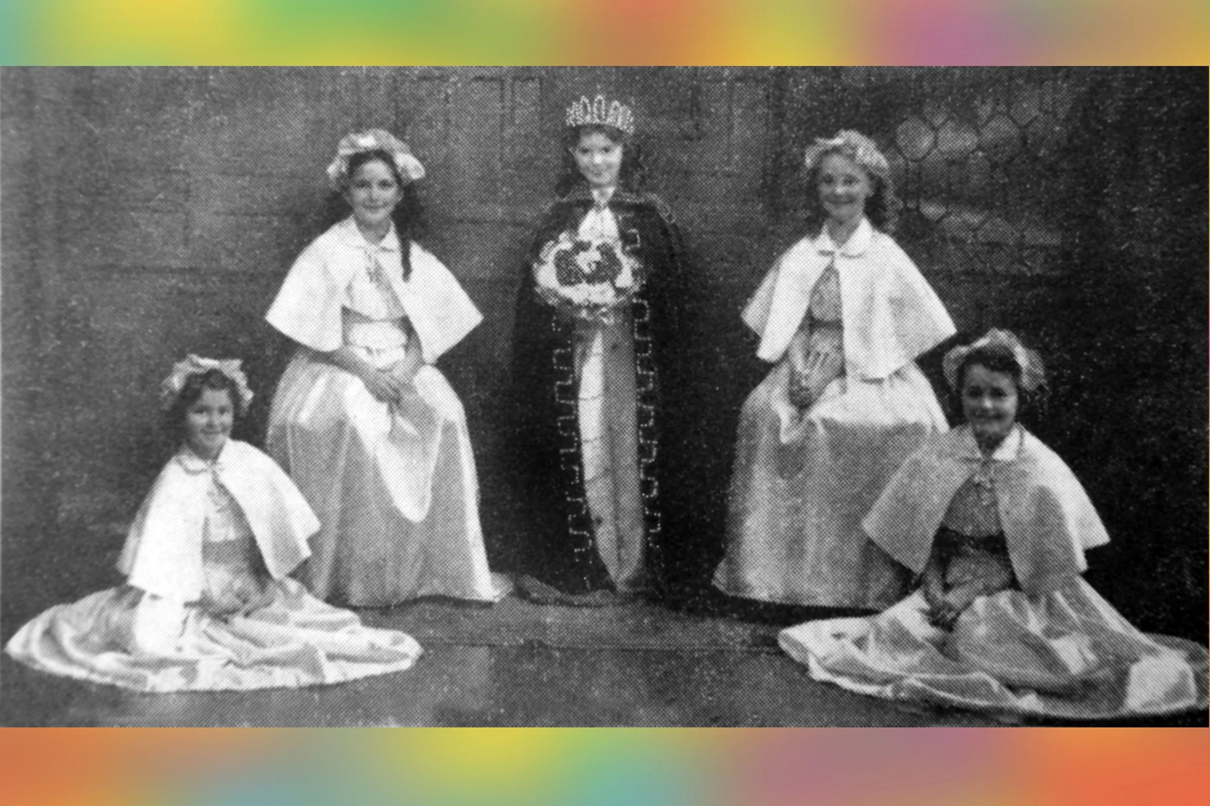  JUNE BURTON  - CHILDREN'S QUEEN 1952 with MARGARET BALLAM, LEONIE TUCKER, DIANE BRYANT & JEAN NEALE