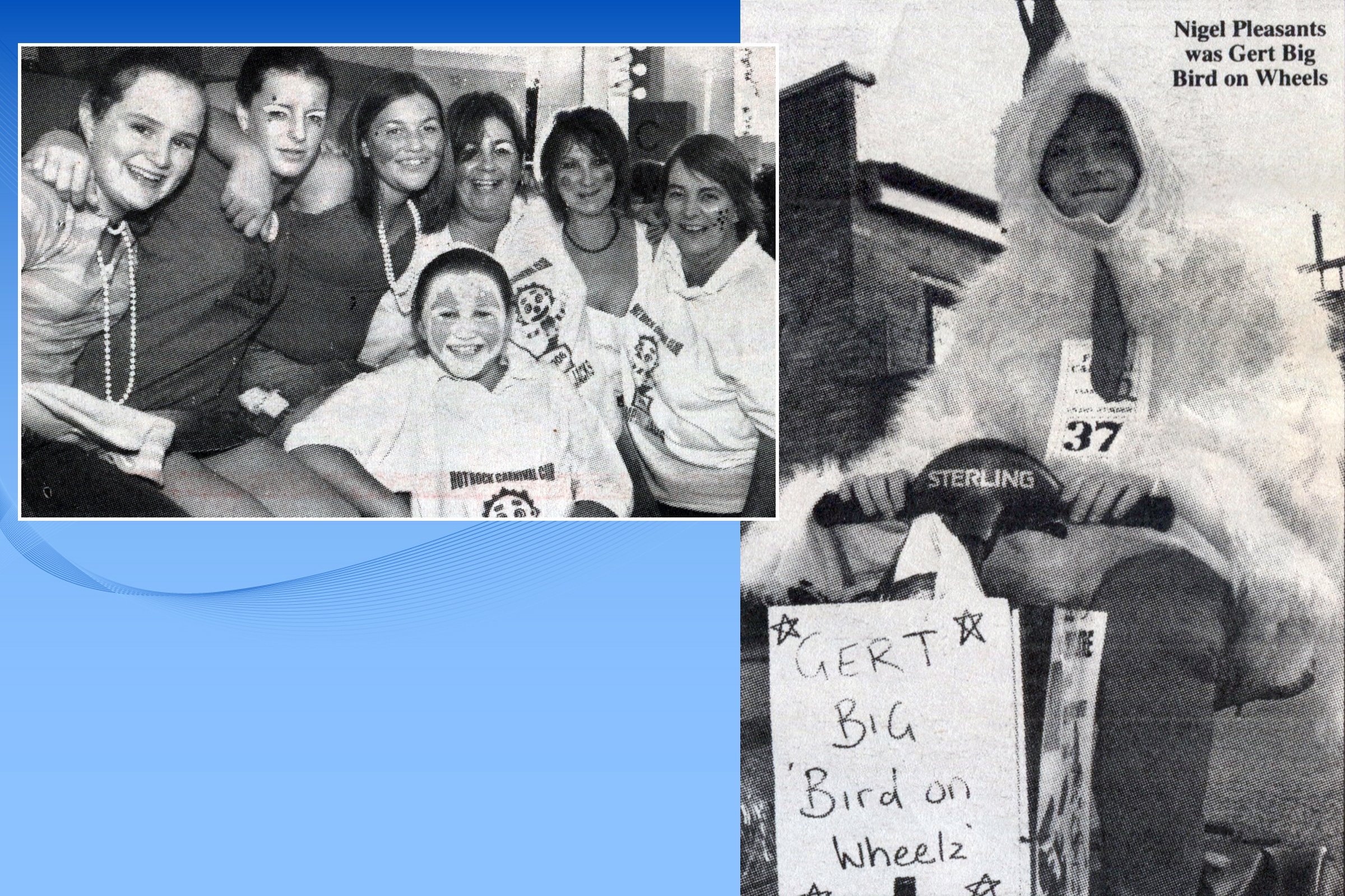 Jumpin' Jacks - Hot Rock CC; Gert Big Bird on Wheelz - Nigel Pleasants