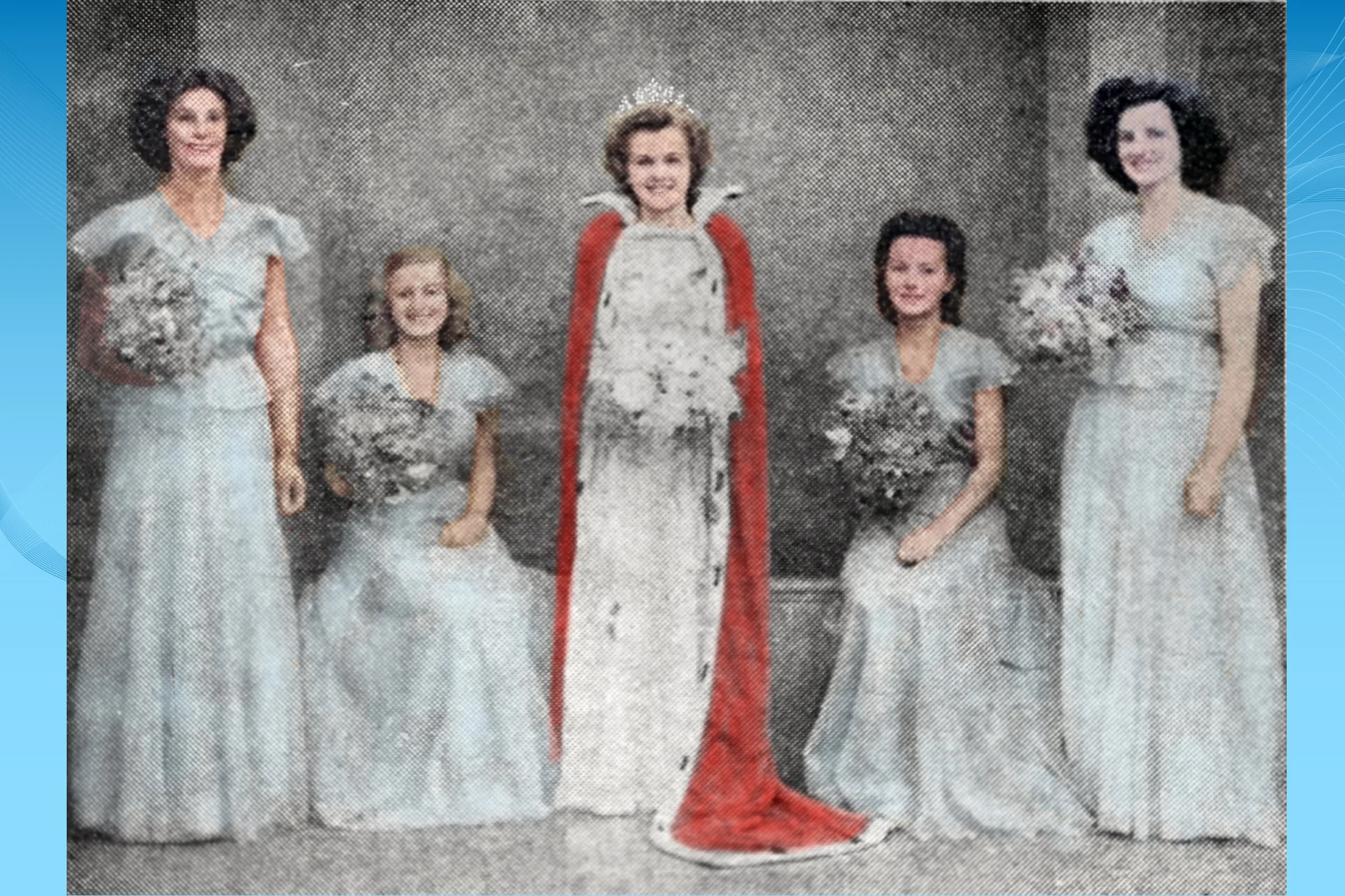  BETTY GLOVER  - QUEEN 1947 with BERYL ROGERS, SHIRLEY HOLLOWAY, SYLVIA PORCH, MAISIE BISHOP