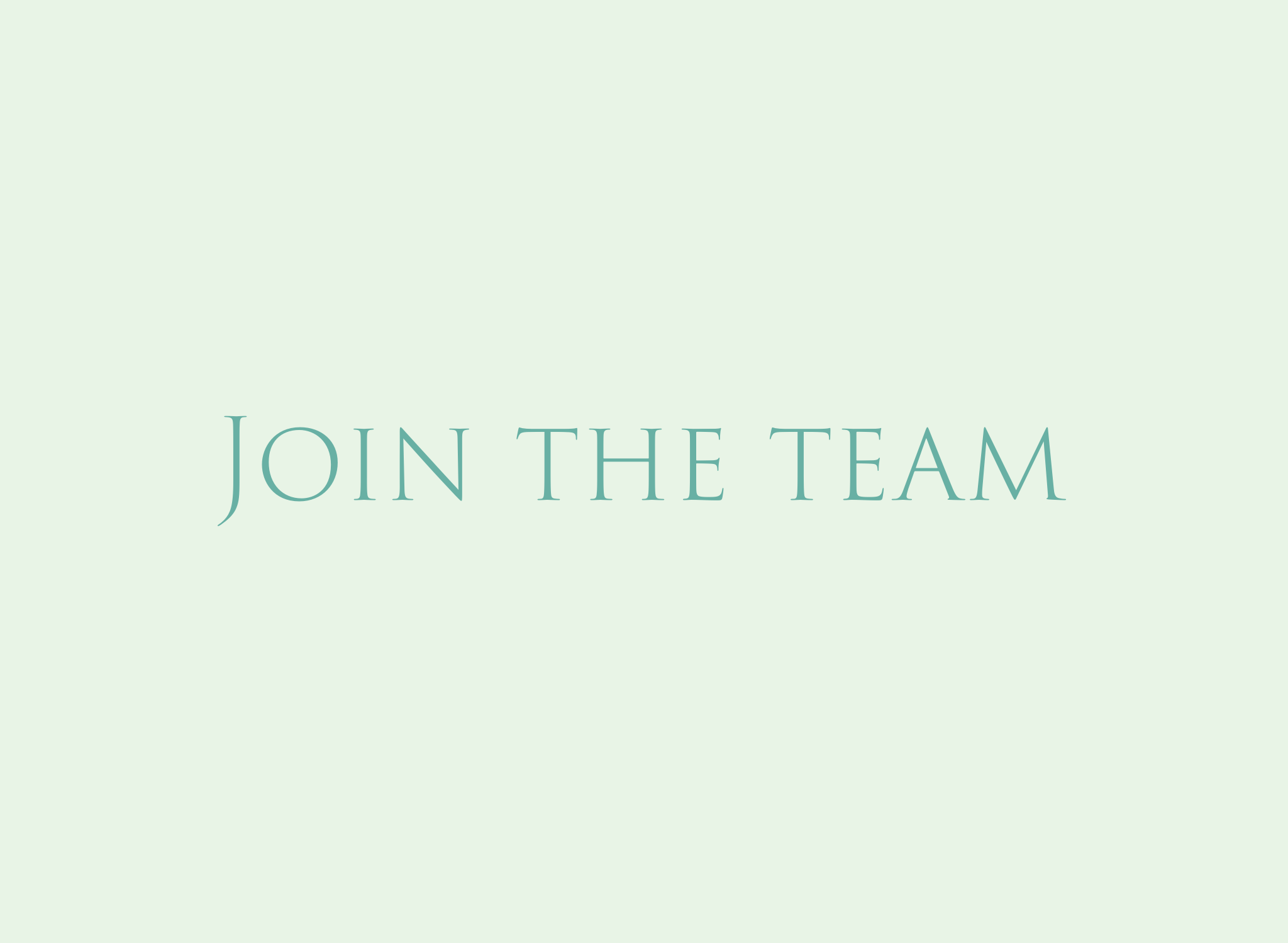 Join the team