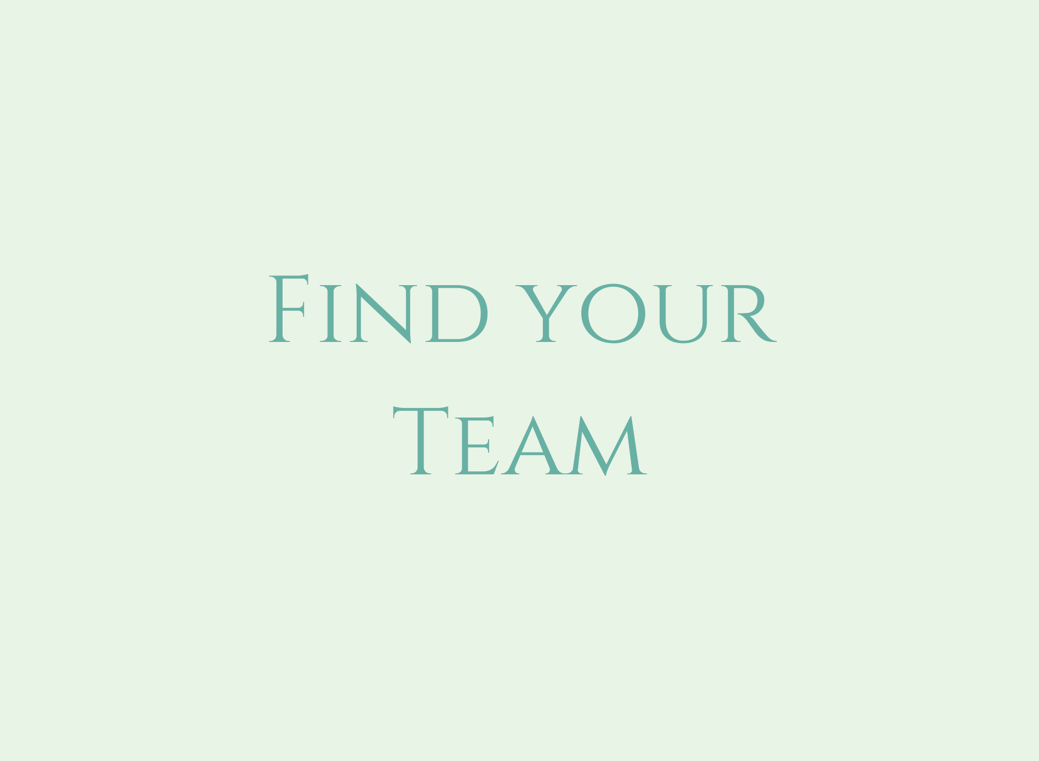 Find Your Team