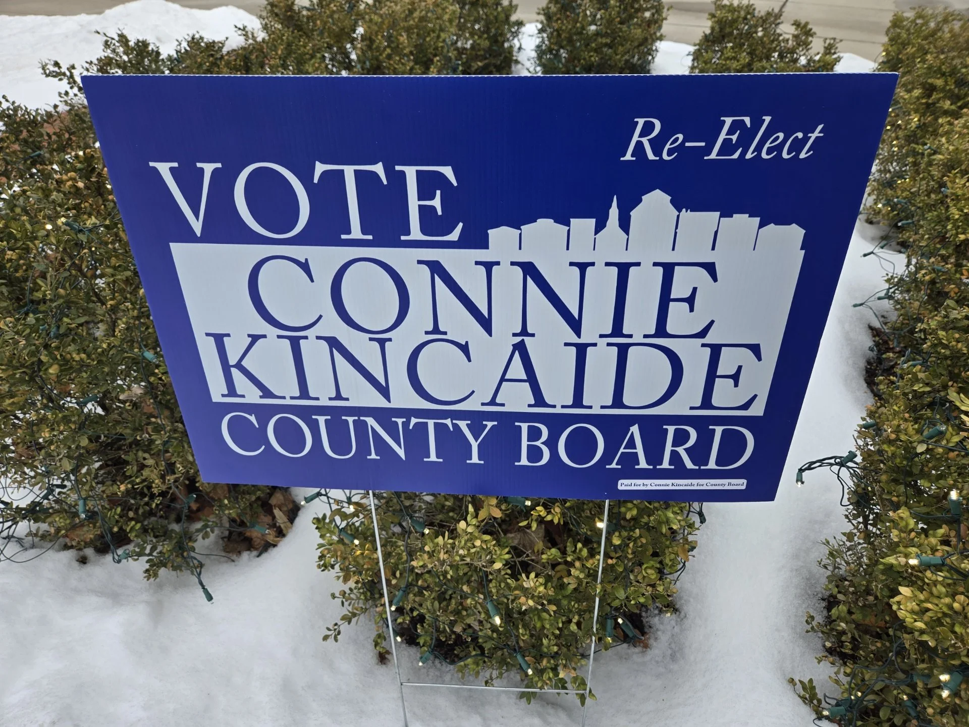 Connie Kincaide Yard Sign