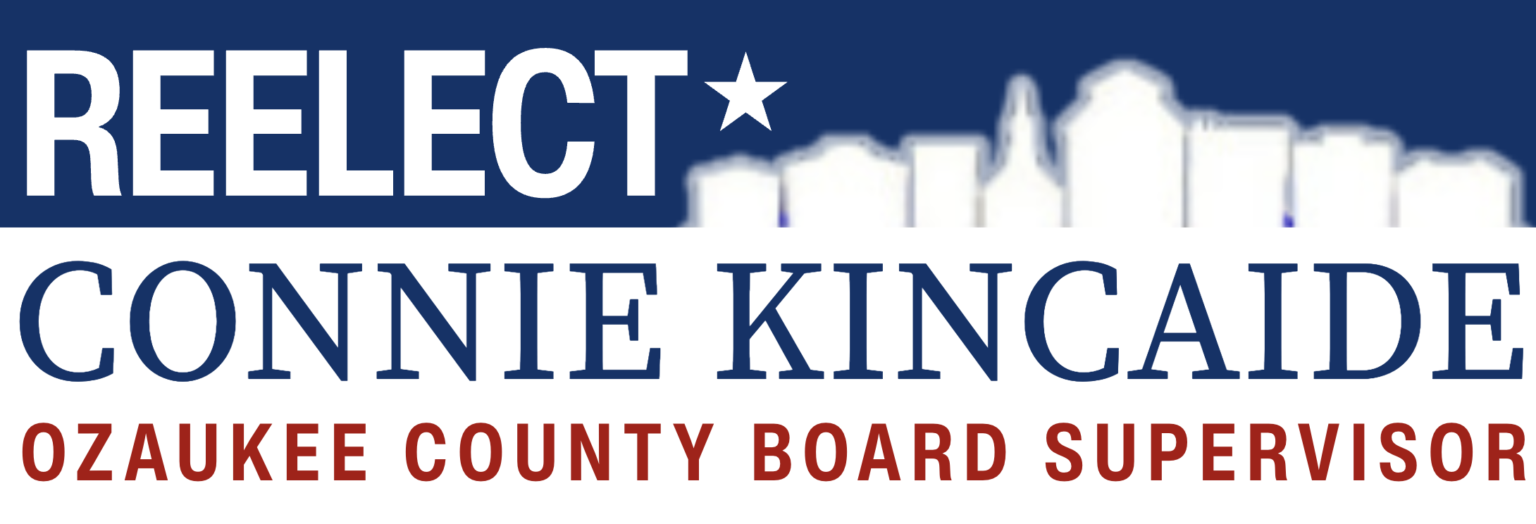 Reelect Connie Kincaide for Ozaukee County Board Supervisor