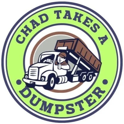 Logo with a truck and a smiling worker giving a thumbs-up, surrounded by the text "Chad Takes a Dumpster" in green and black letters.