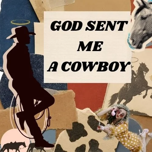 God Sent Me a Cowboy (Unfortunately, He’s Fictional)