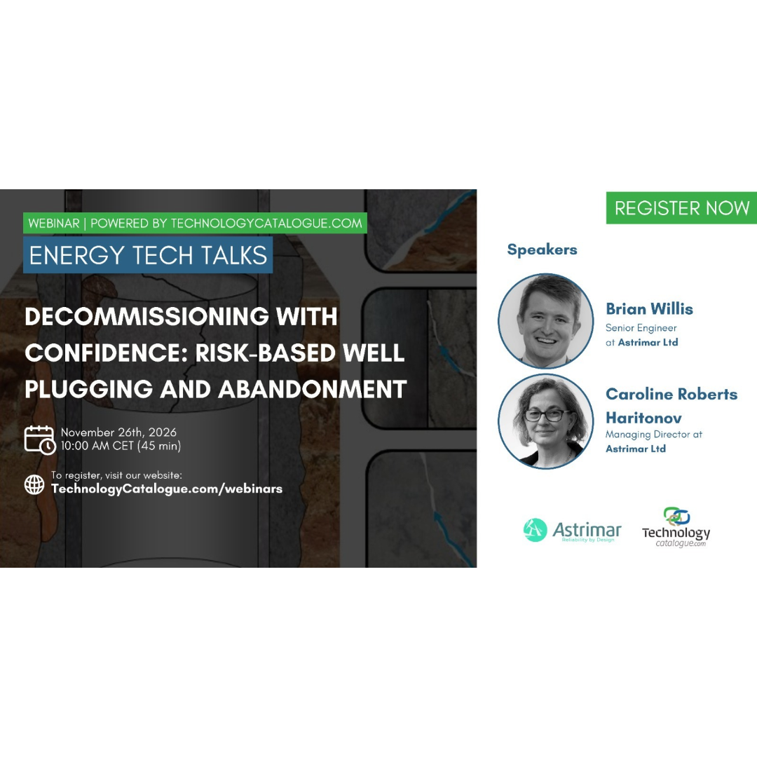 Energy Tech Talks with Technology Catalogue - Decommissioning with Confidence: Risk-Based Well Plugging and Abandonment