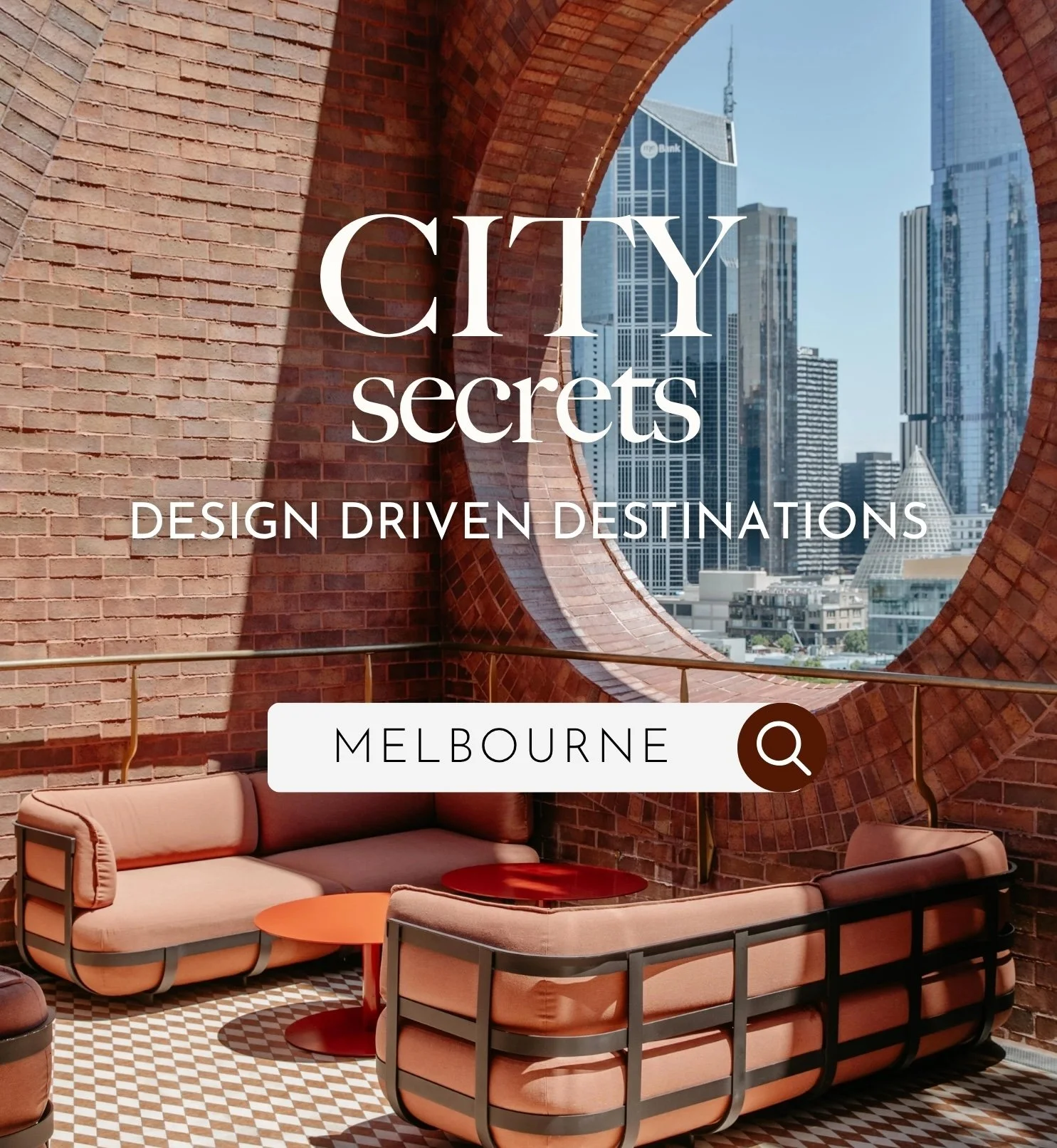 City Secrets: Our Guide to Melbourne Through a Designer’s Lens