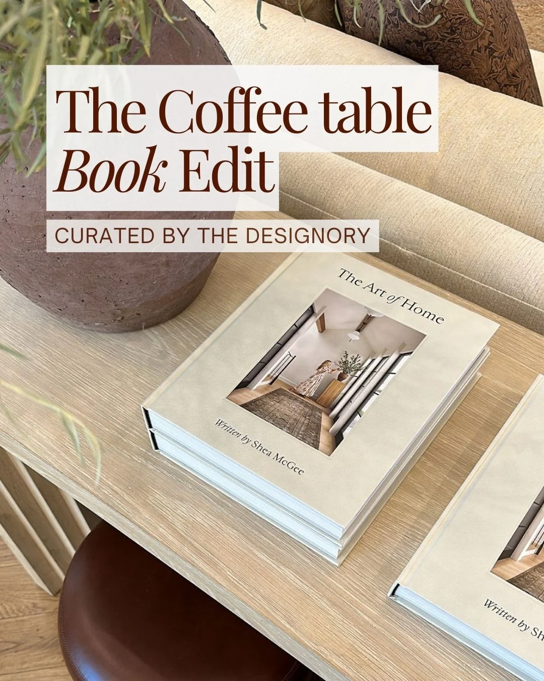 The books we return to time and time again &mdash; for interior inspiration, creative perspective, and beautiful storytelling.

From interior design and architecture to art, cuisine, travel and culture, this edit is a curated collection of coffee tab