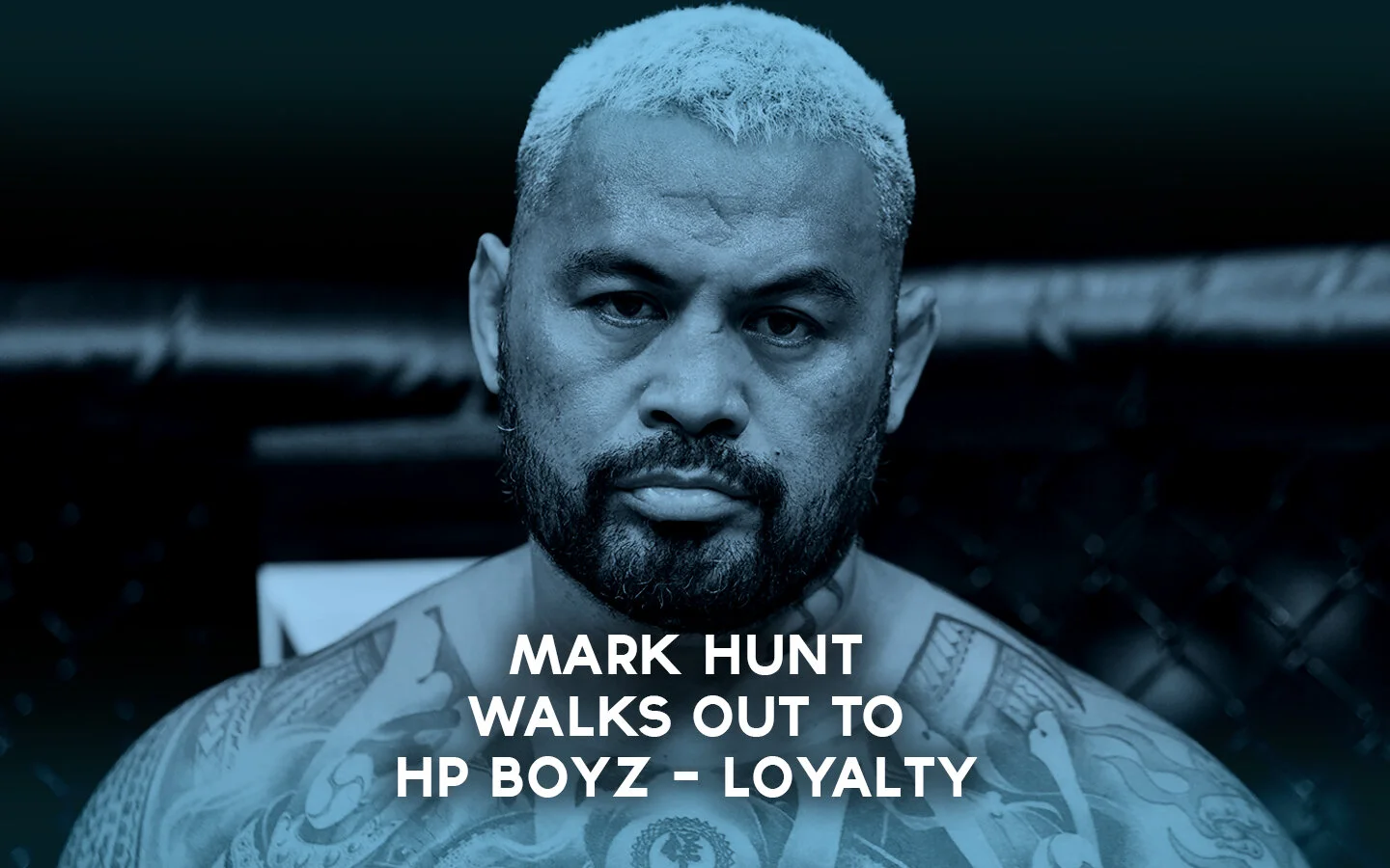 MARK HUNT WALKS OUT TO HP BOYZ "LOYALTY"