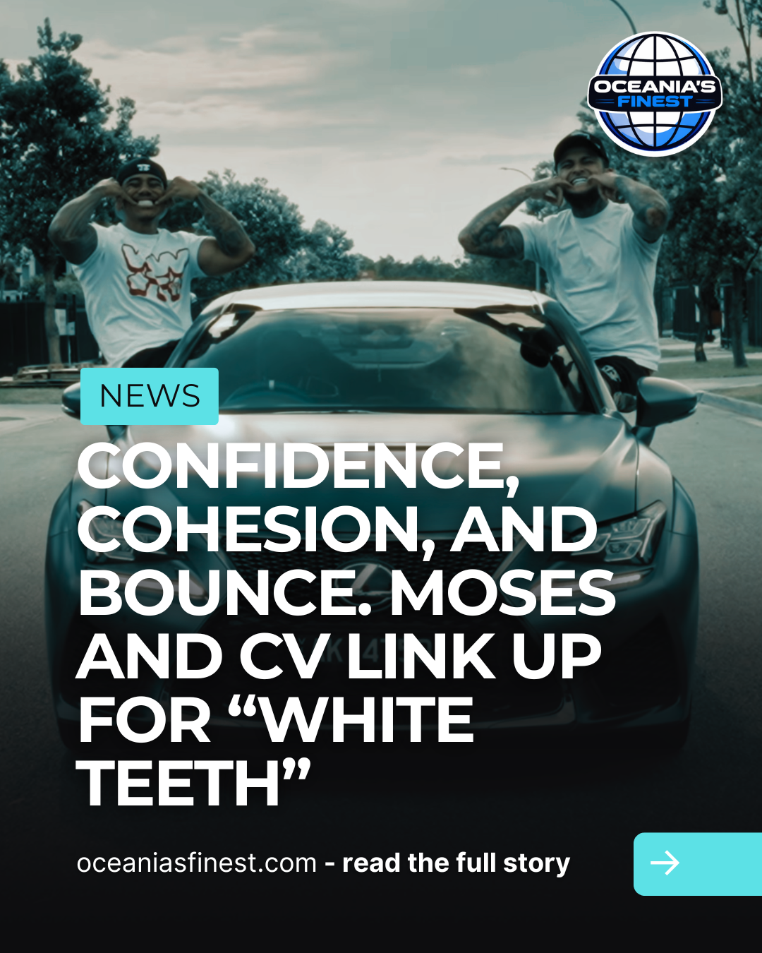 Melbourne’s Moses &amp; CV Find Common Ground on “White Teeth”