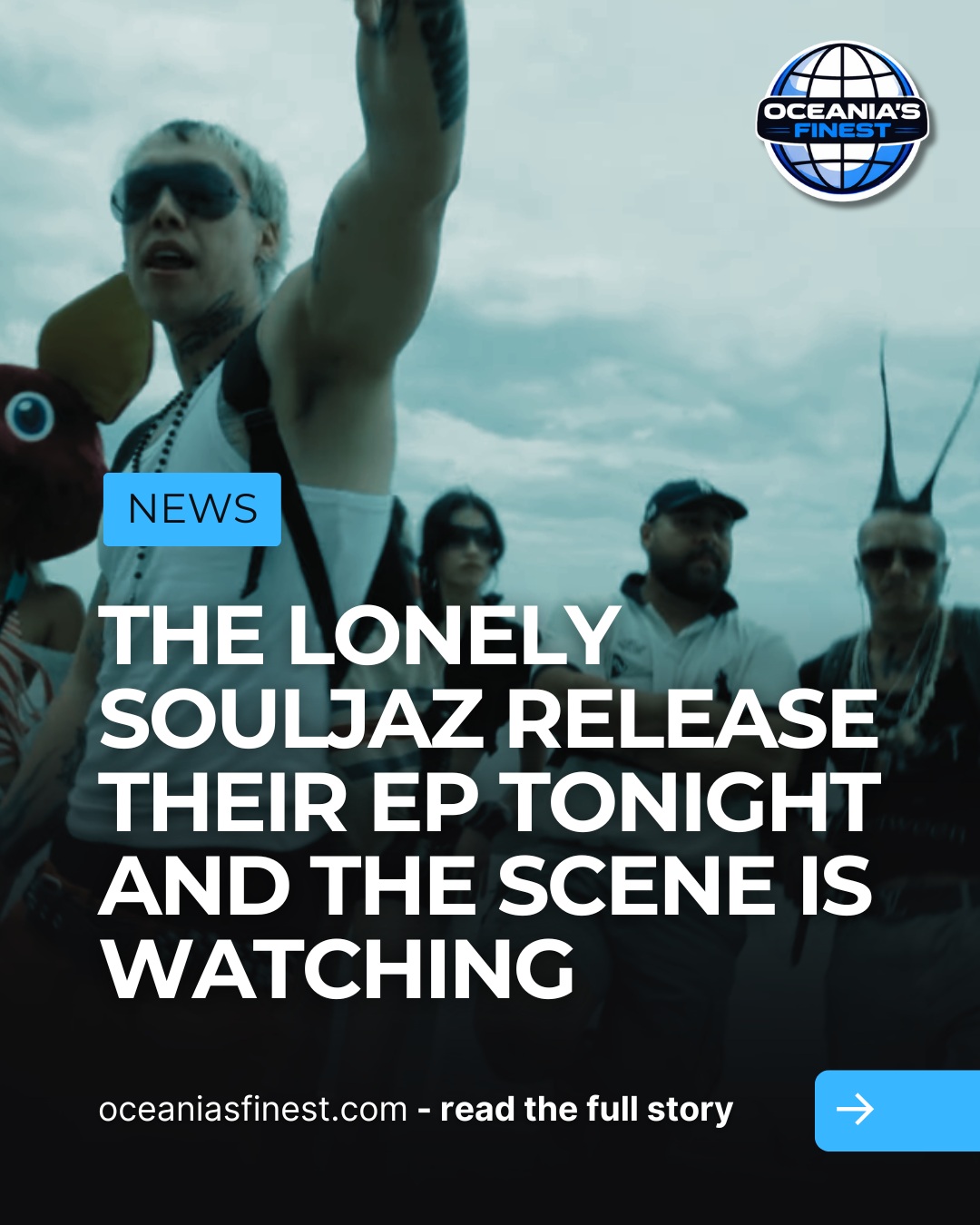 The Lonely Souljaz EP Lands Tonight as Momentum Continues to Build