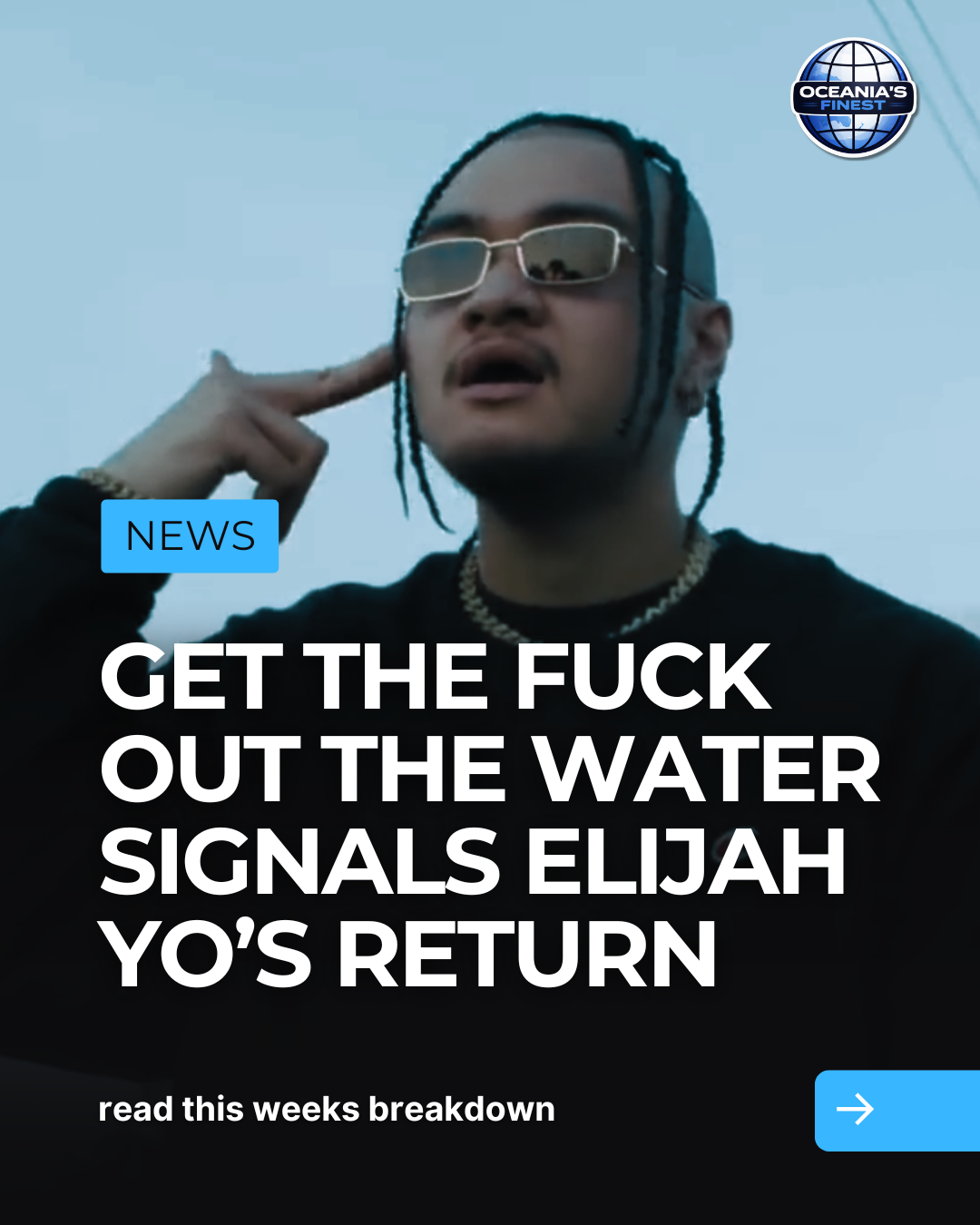 Elijah Yo Shares Get The Fuck Out The Water, Marking Eight Year Return