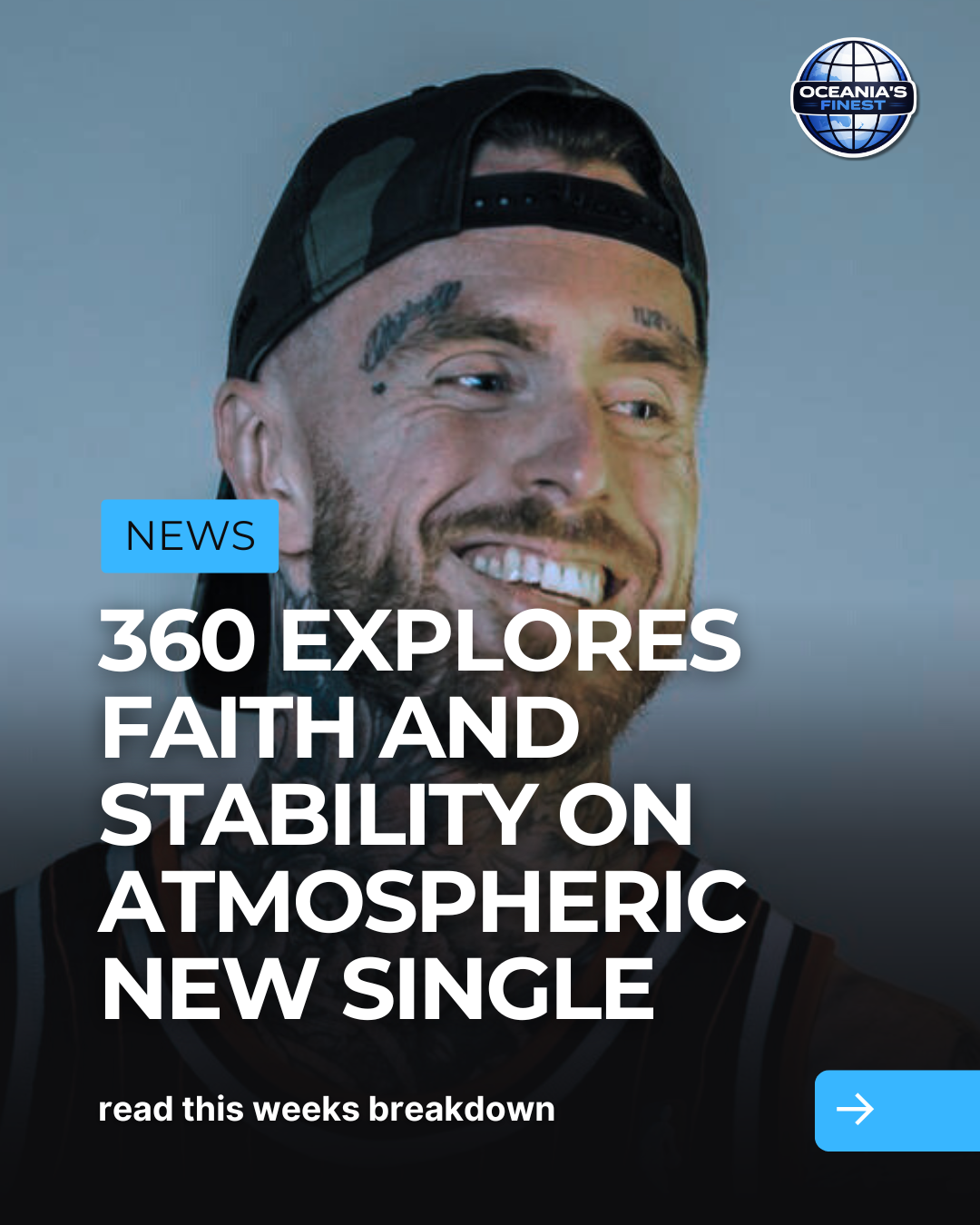 360 Explores Faith and Stability on Atmospheric New Single