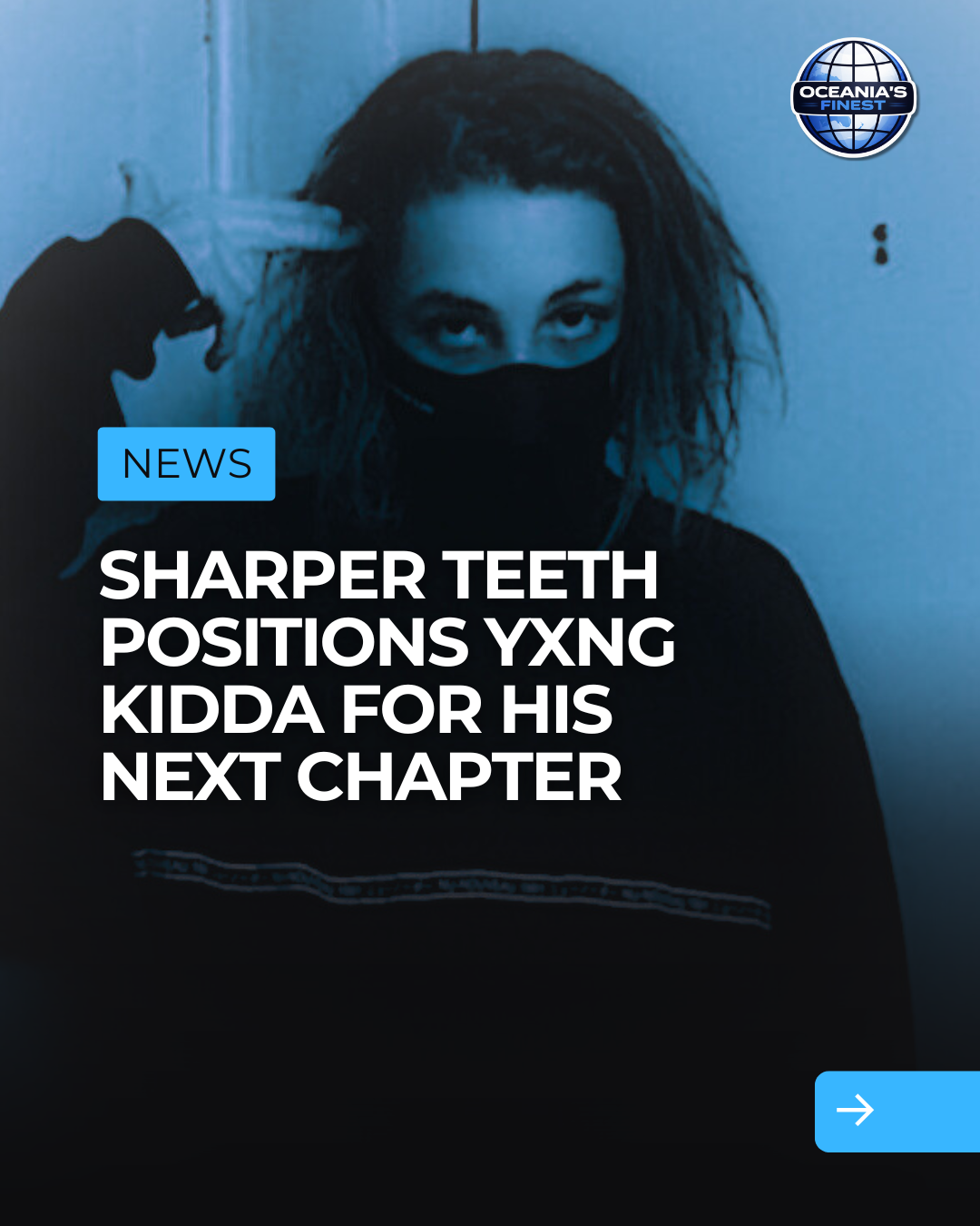 Sharper Teeth Positions Yxng Kidda for His Next Chapter