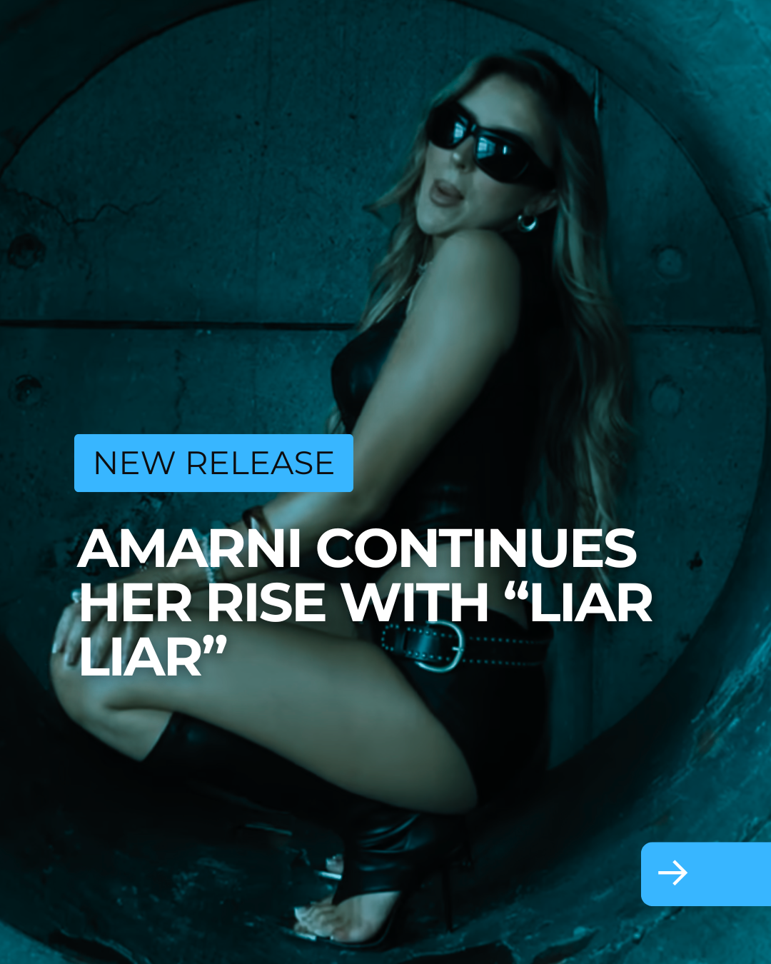 AMARNI Continues Her Rise With “Liar Liar”