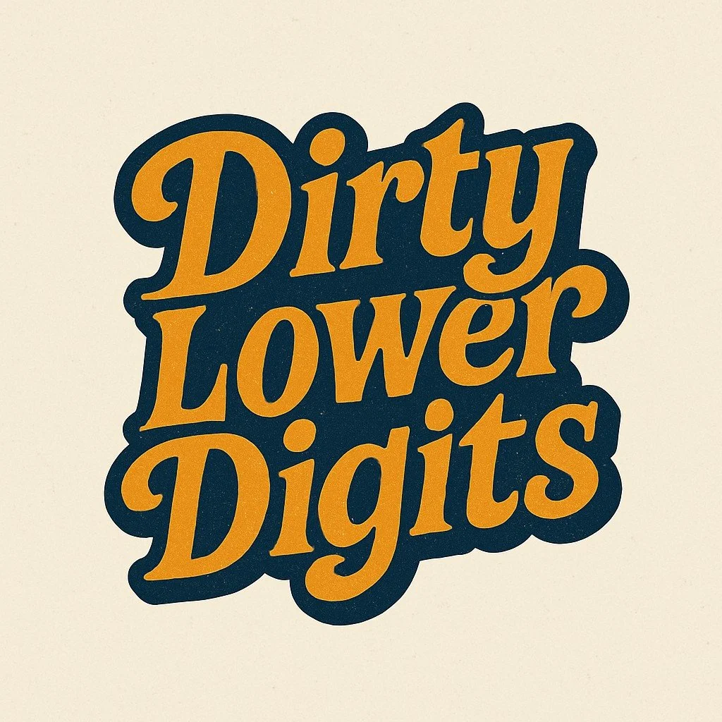 Dirty Lower Digits