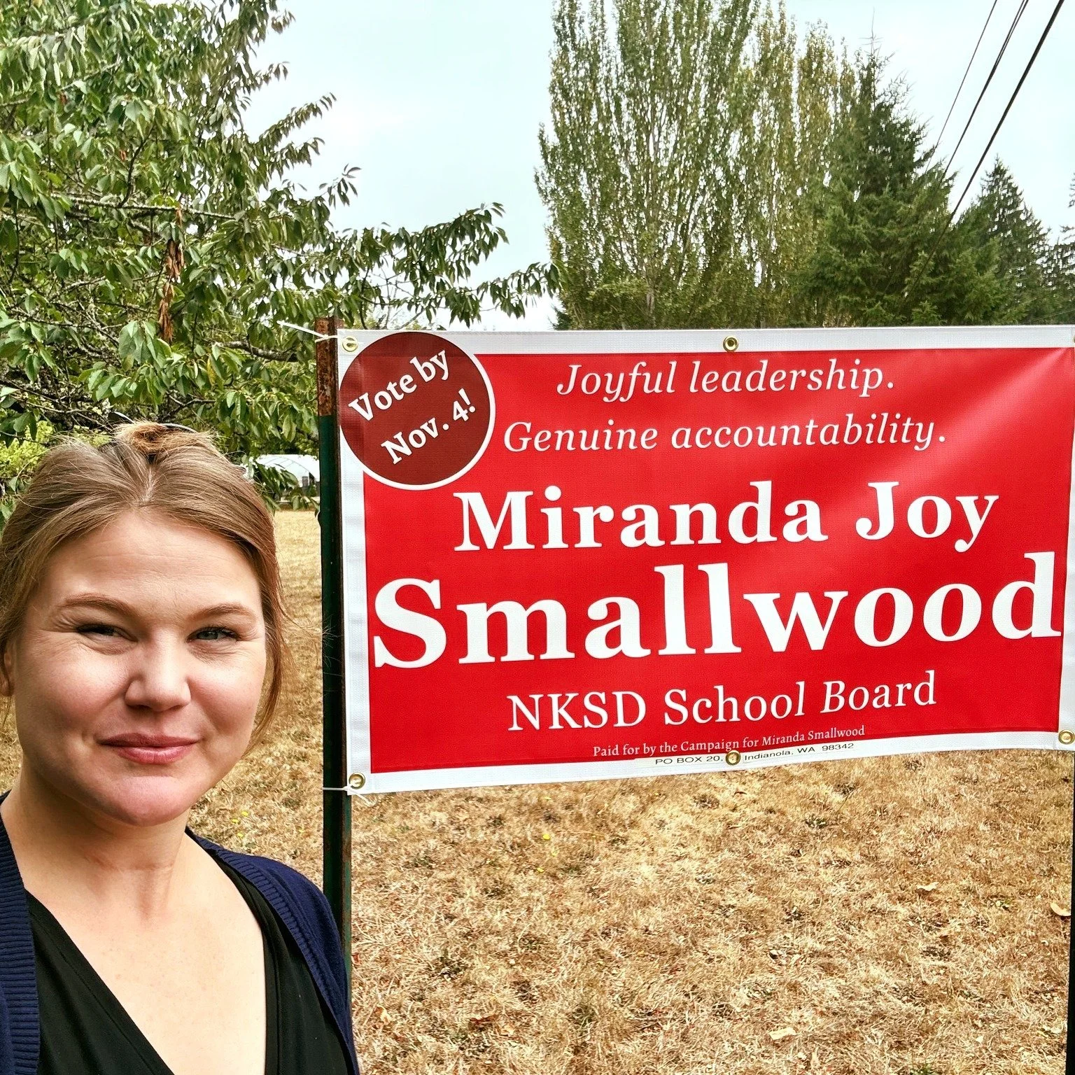 We are the Campaign for Miranda Smallwood!  Miranda Joy Smallwood (Hultin) is a Kitsap kid (this is her at her childhood home) turned Kitsap public school educator, neighbor, auntie, parent, wife, and friend since returning home in 2011. [You might k