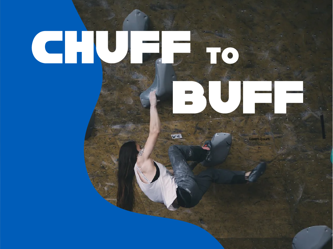 Chuff to Buff - Session 2