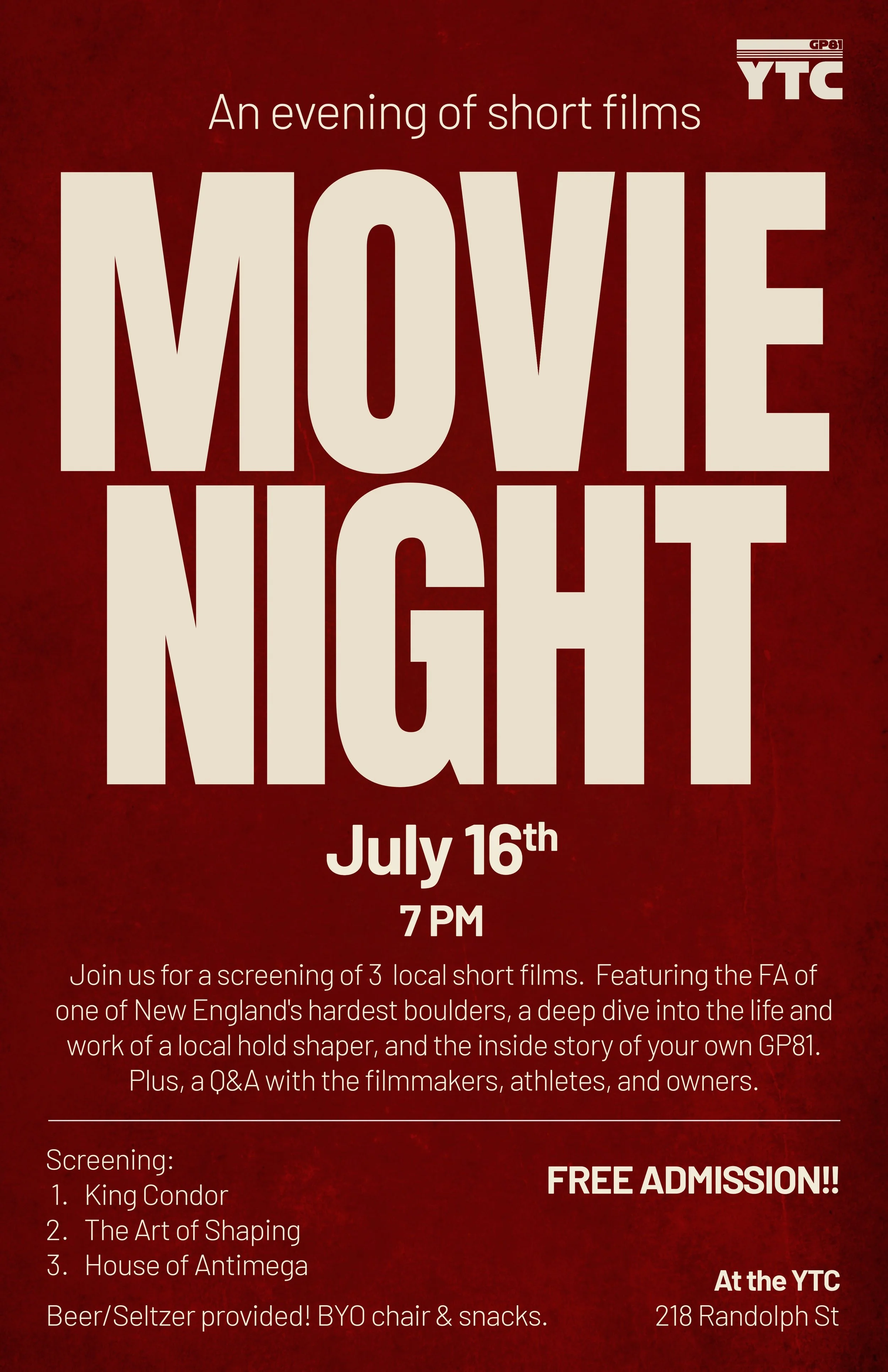 Join us for a screening of 3 local short films. Featuring the FA of one of New England's hardest boulders, a deep dive into the life and work of a local hold shaper, and the inside story of your own GP81. Plus, a Q&A with the filmmakers, athletes, an