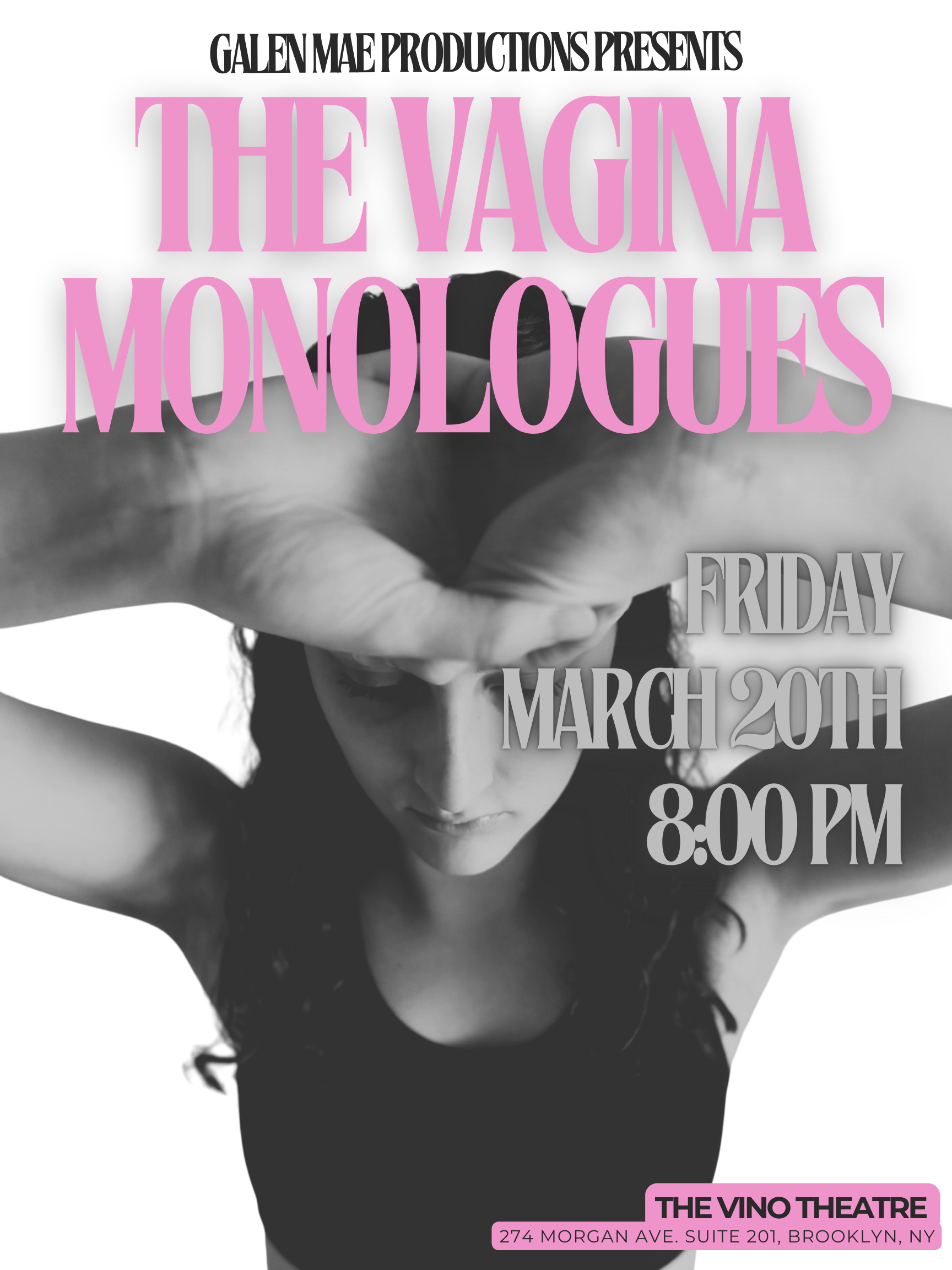 The Vagina Monologues - Friday: March 20th (Evening Performance)