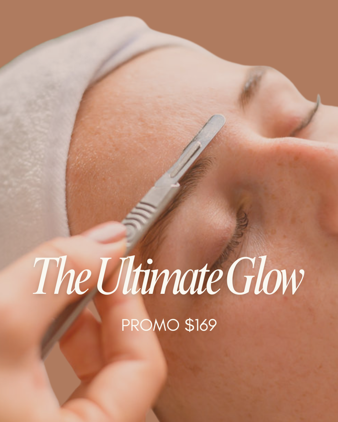 The Ultimate Glow$169