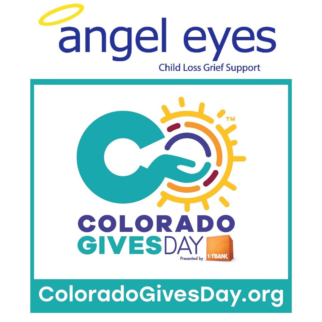 Early giving has started for Colorado Gives Day 2025 and we need the support of our community more than ever.

Every donation to Angel Eyes helps a grieving family feel less alone in the darkest moments of their lives.

Colorado Gives Day is the bigg