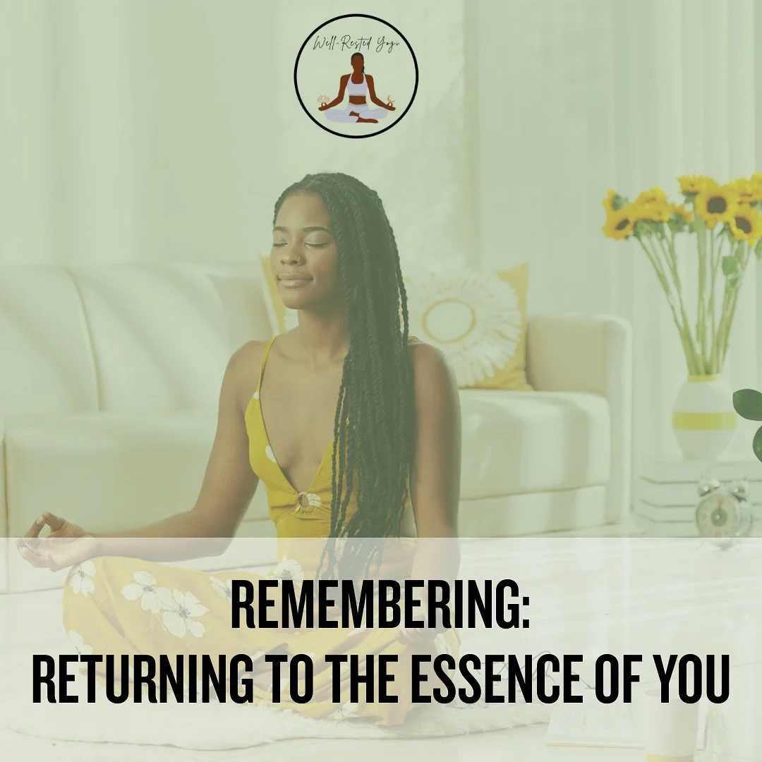 Remembering: Returning to the Essence of You

Today&rsquo;s meditation focused on 
Remembering who you are.
Remembering who you have. 
Remembering your purpose. 
Remembering YOU. 
The essence and heart of you.

#wellrestedyogi #rememberingyou #medita