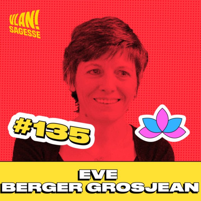 Couverture de Podcast Vlan épisode 135 avec Eve Berger