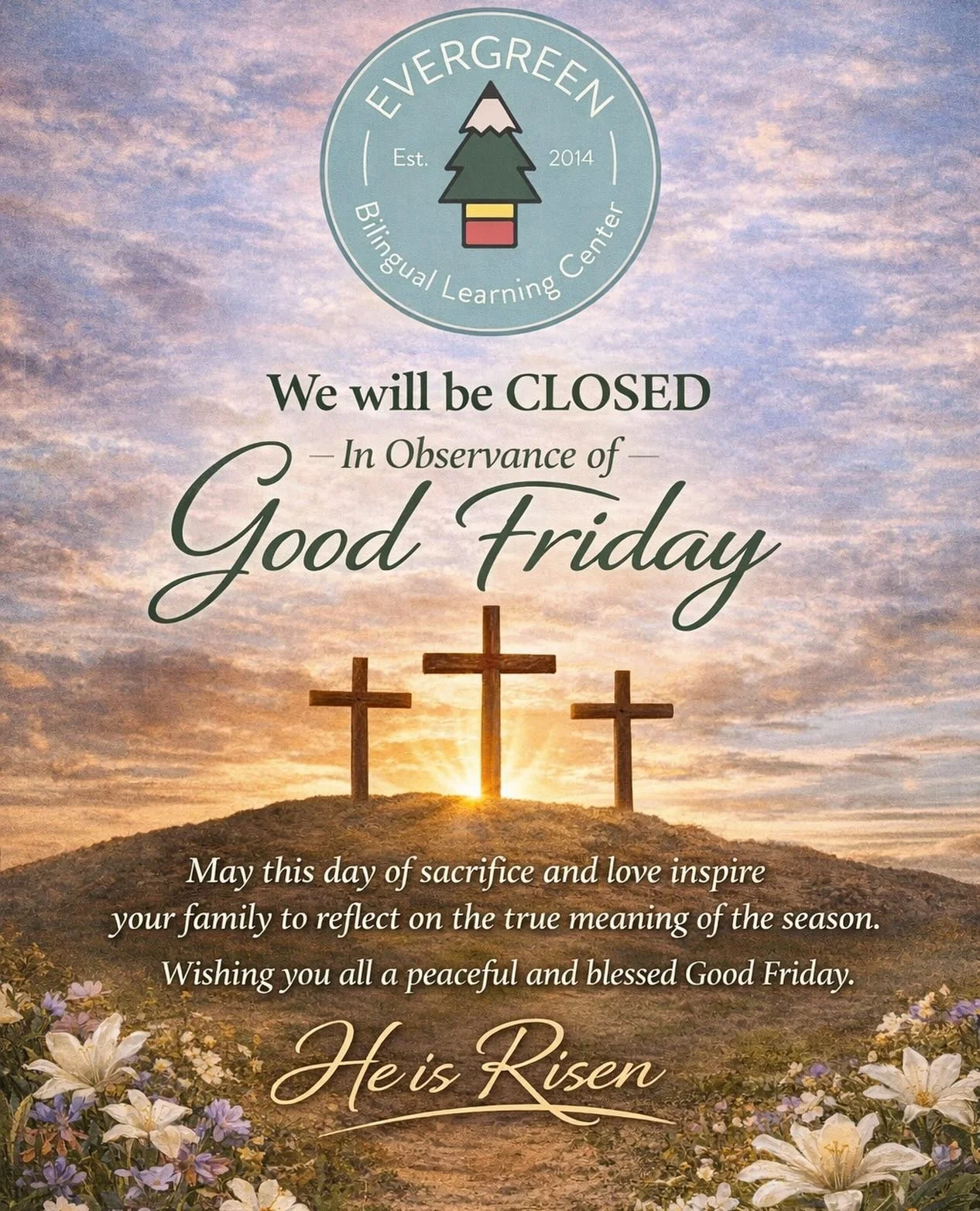 Tomorrow, our school will be closed as we pause to reflect on a day of love, sacrifice, and grace.

Take this time to be present with your family, reflect, and embrace the true meaning of the season. 💛
Happy Easter Weekend!

#GoodFriday #HappyEaster