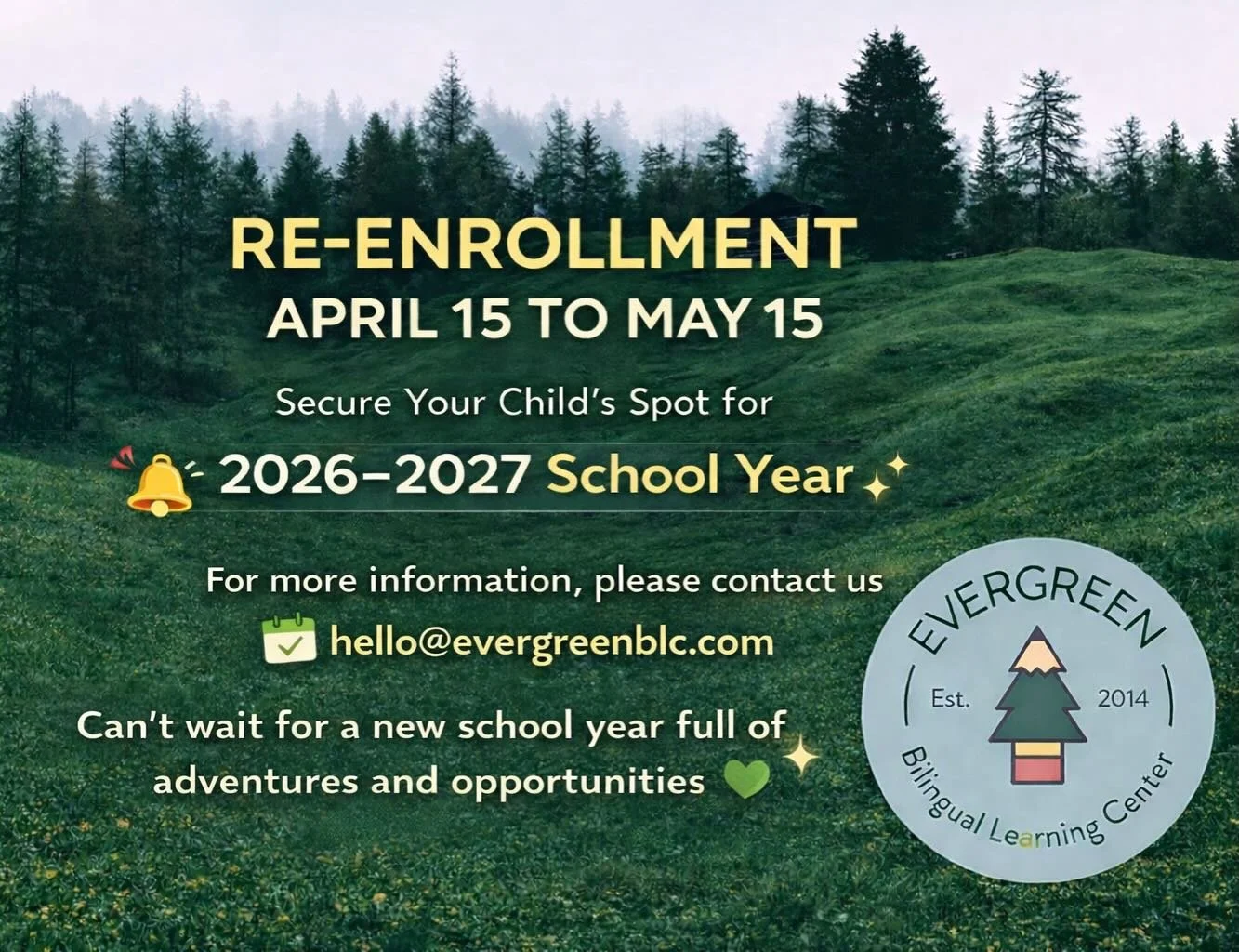 🚨 It&rsquo;s Time for Re-Enrollment! 🚨

Families, we are excited to begin planning for another amazing school year at Evergreen Bilingual Learning Center! 💚

Due to full classrooms and a growing interest from new families, we are expecting a waiti