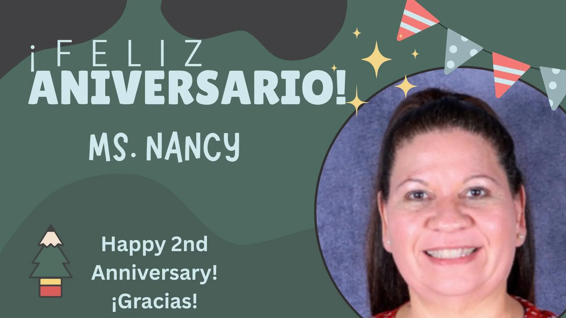 Today we are celebrating Ms Nancy! 

Thank you for your hard work and commitment!

We love you and it is a blessing to have you as part of our Evergreen family! ❤️

&iexcl;Feliz Aniversario!