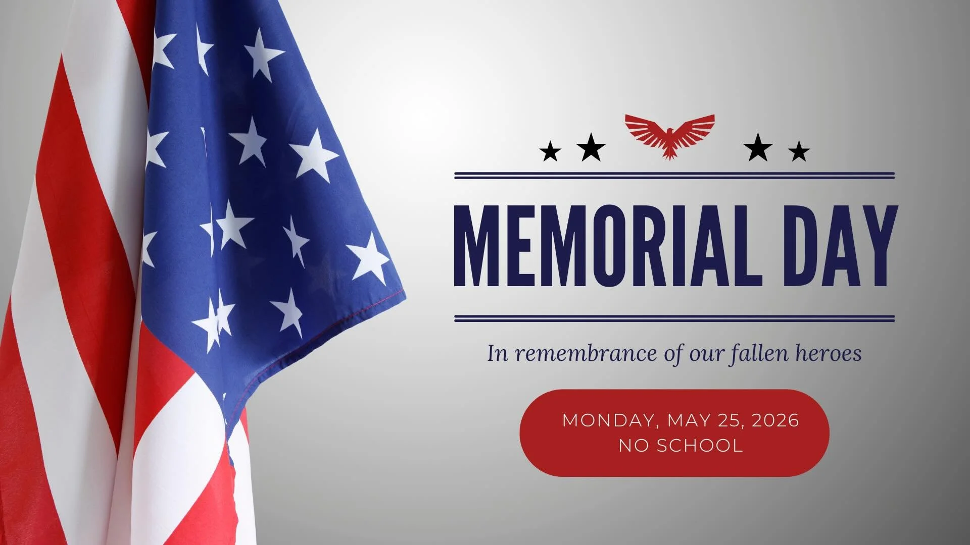 🇺🇸❤️ Reminder for Our Evergreen Families ❤️🇺🇸

There will be no school on Monday, May 25th in observance of Memorial Day.

As we enjoy the long weekend, we also take time to honor and remember the brave men and women who served and sacrificed for