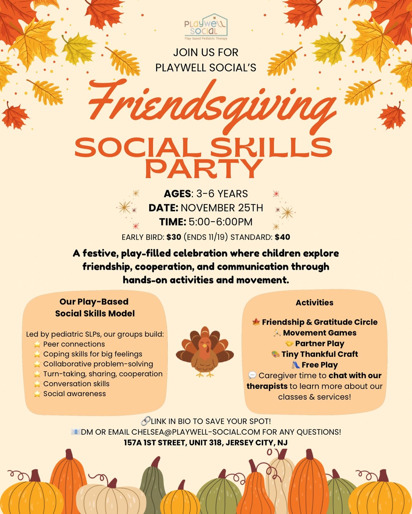 Join us for our Friendsgiving Social Skills party on Tuesday, November 25th from 5-6 PM 🦃🧡 We are so thankful for our community and would love to celebrate with all of you! Your child can explore friendship, cooperation, and communication through h