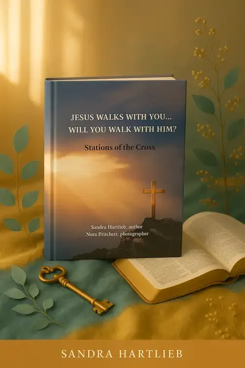 Jesus Walks With You, Will You Walk With Him?: Stations of the Cross
