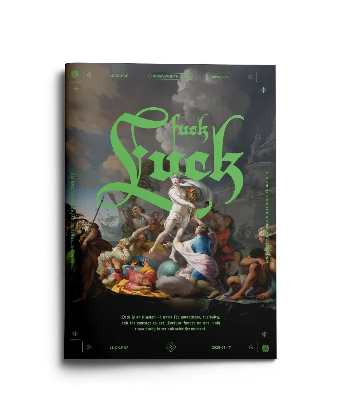 &ldquo;FUCK_LUCK.ai&rdquo;

@mothergrime has a zine! - in case you didn&rsquo;t know . She approached me to do a page for her latest edition - the theme was &ldquo;luck&rdquo; . You can read my unsolicited opinions on that in the image over top a pai