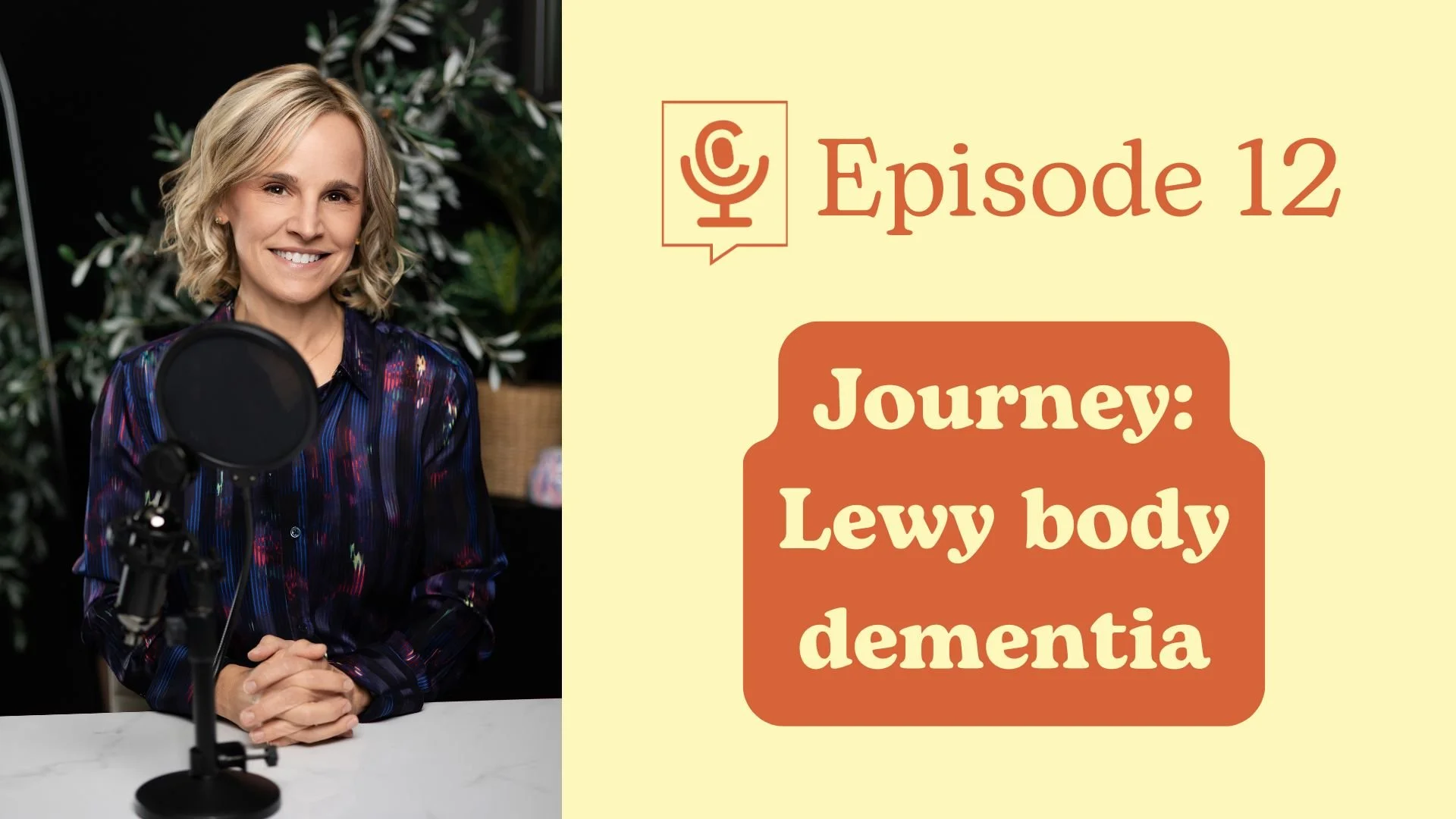 Amy Huddleston interviewing guest Deborah Archer in a podcast setting, sharing a personal caregiving story. Text overlay: 'Caregiving Journey: Deborah A - Long-distance, Mom with Lewy body dementia | The Care Table Ep. 12' from The Care Table series.