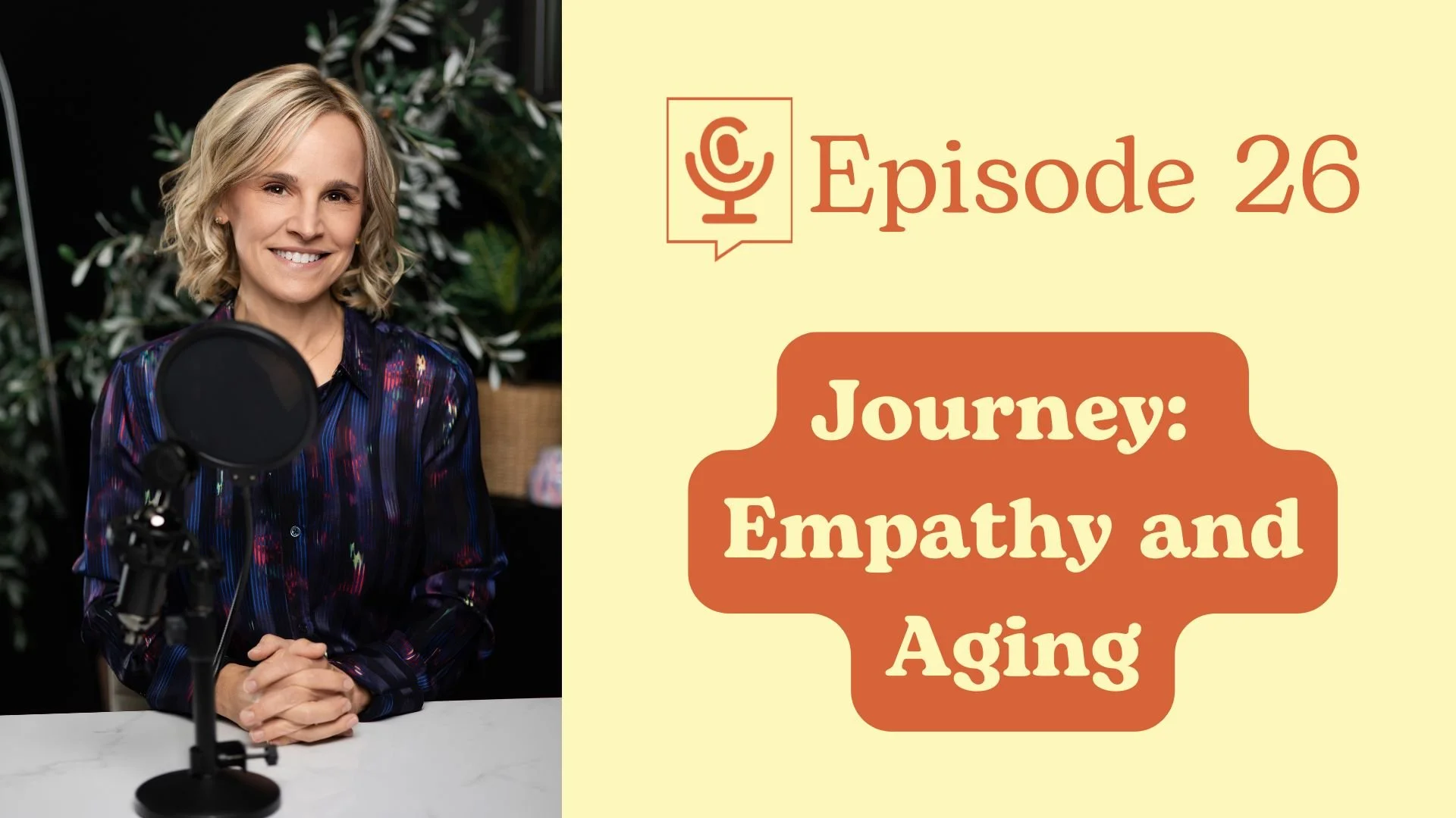 Empathy and Aging: A Personal Journey with Tim Mitchell