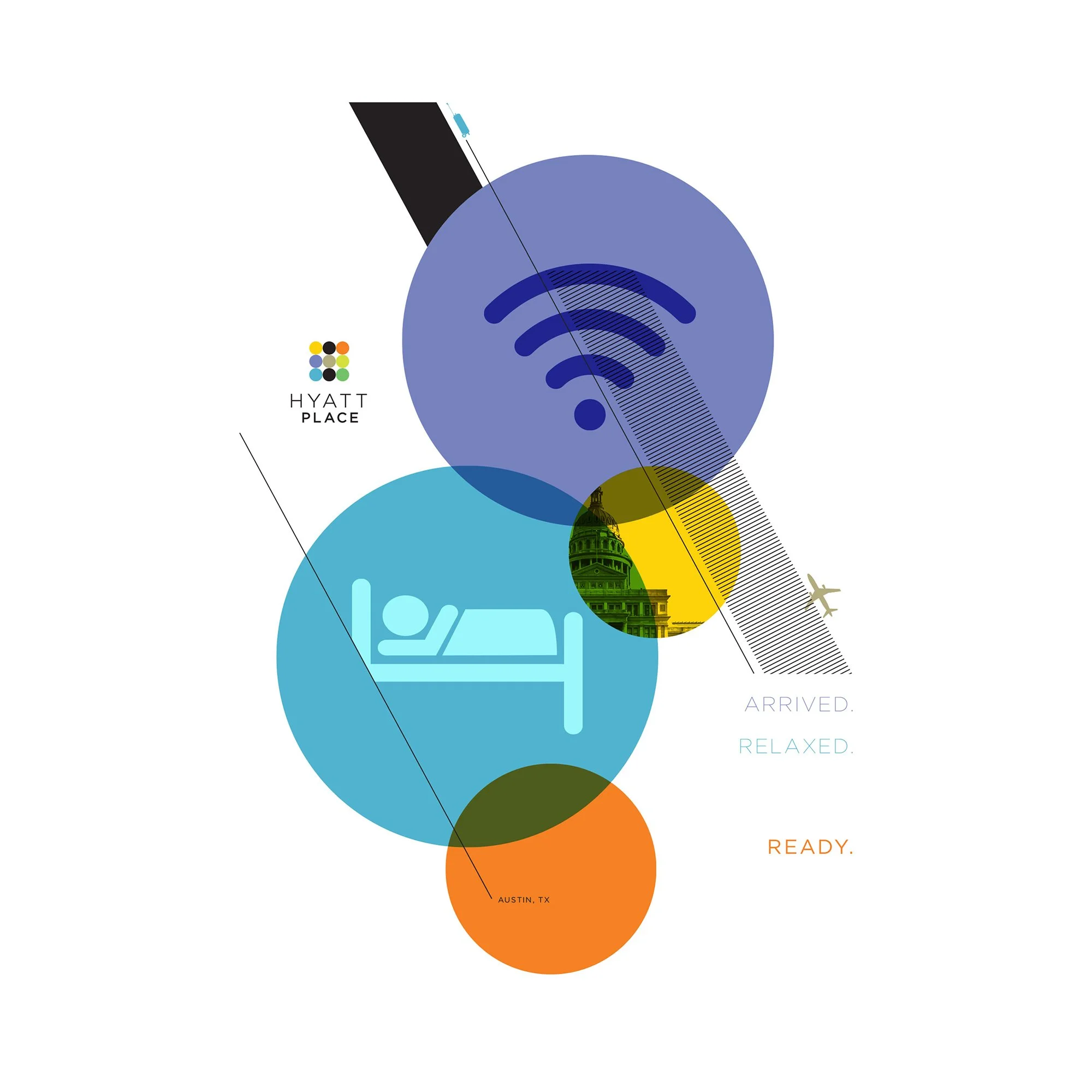 Graphic with colorful overlapping circles, Wi-Fi symbol, hotel logo, and directional text indicating travel plans from Austin, TX to a destination with a sequence of words: 'Arrived,' 'Relaxed,' and 'Ready'.