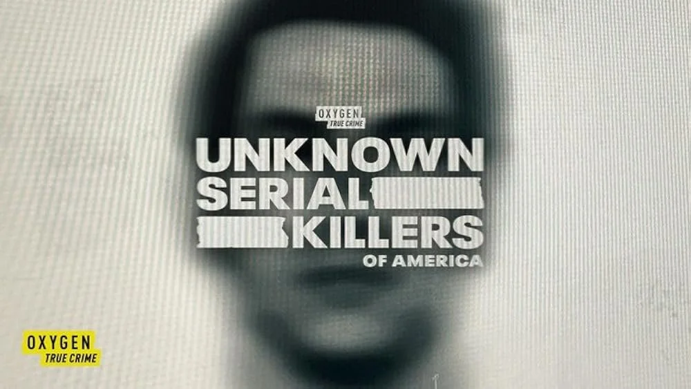 Uknown serial killers of america - series