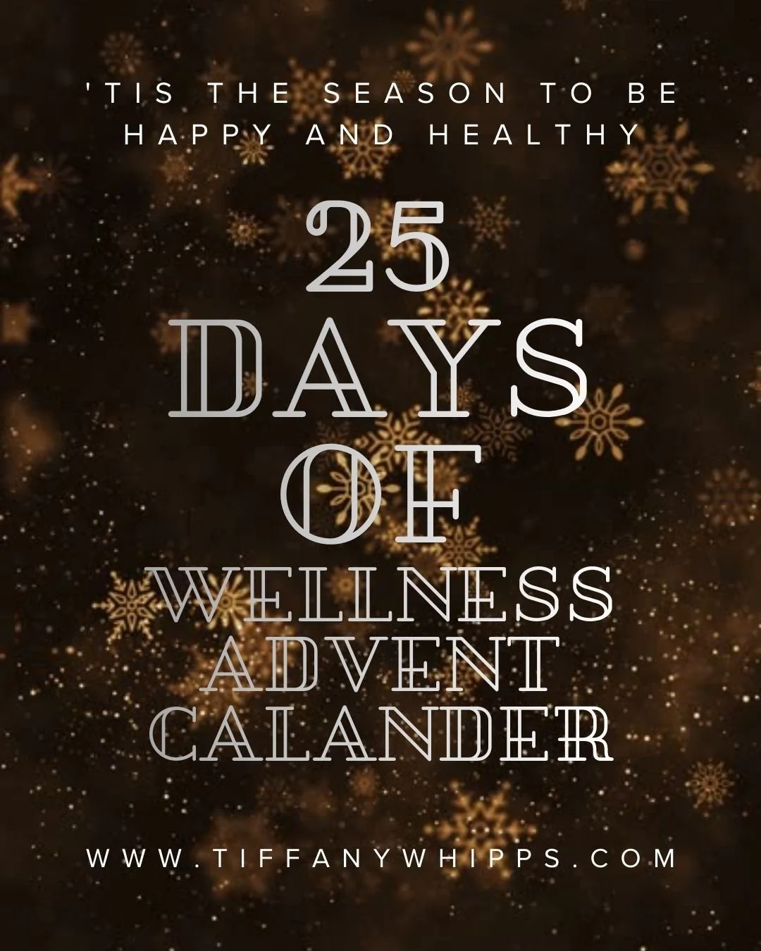 Introducing The 25 Days of Wellness Advent Calendar