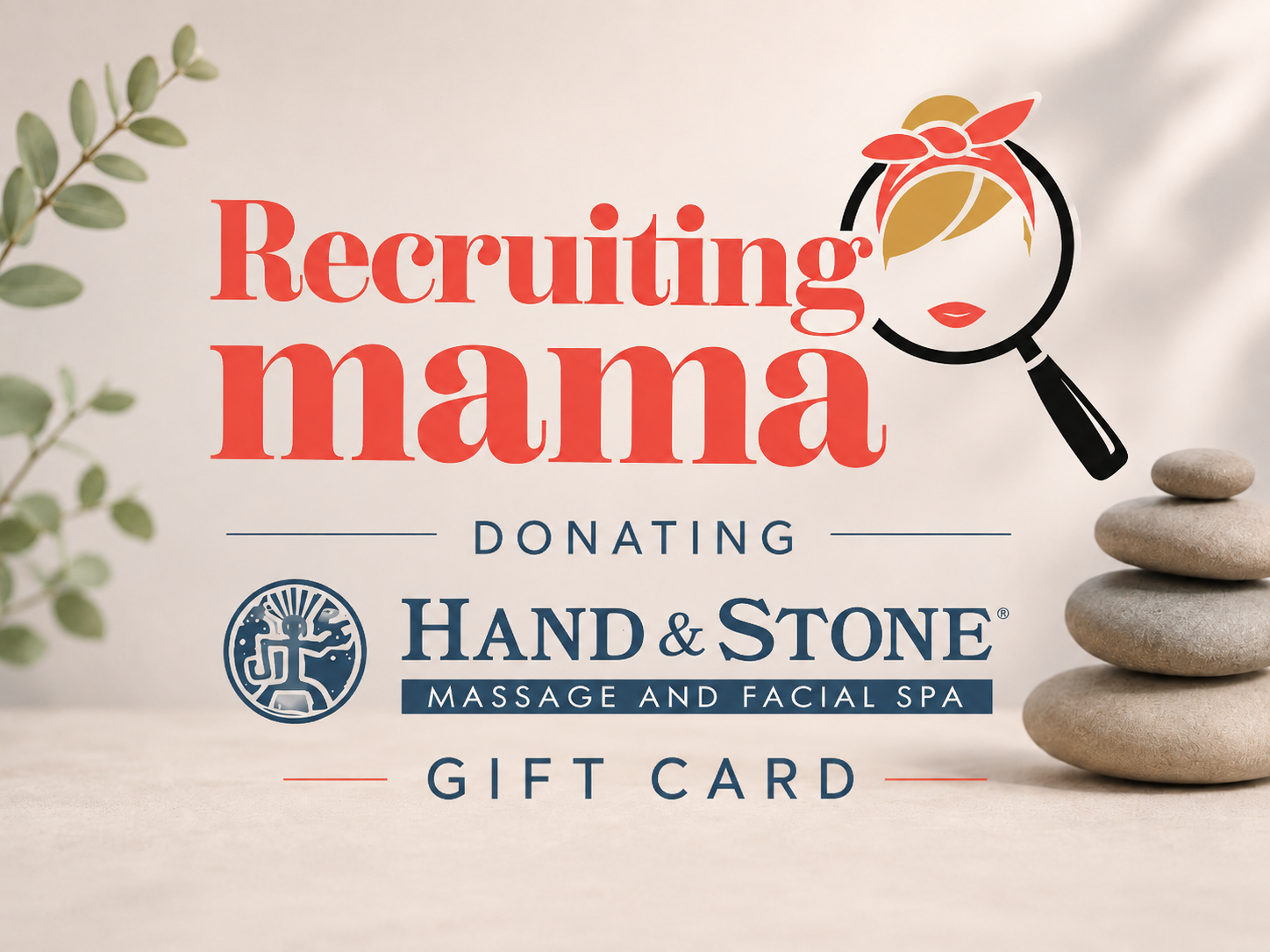 Hand & Stone Massage Raffle -- courtesy of Recruiting Mama LLC