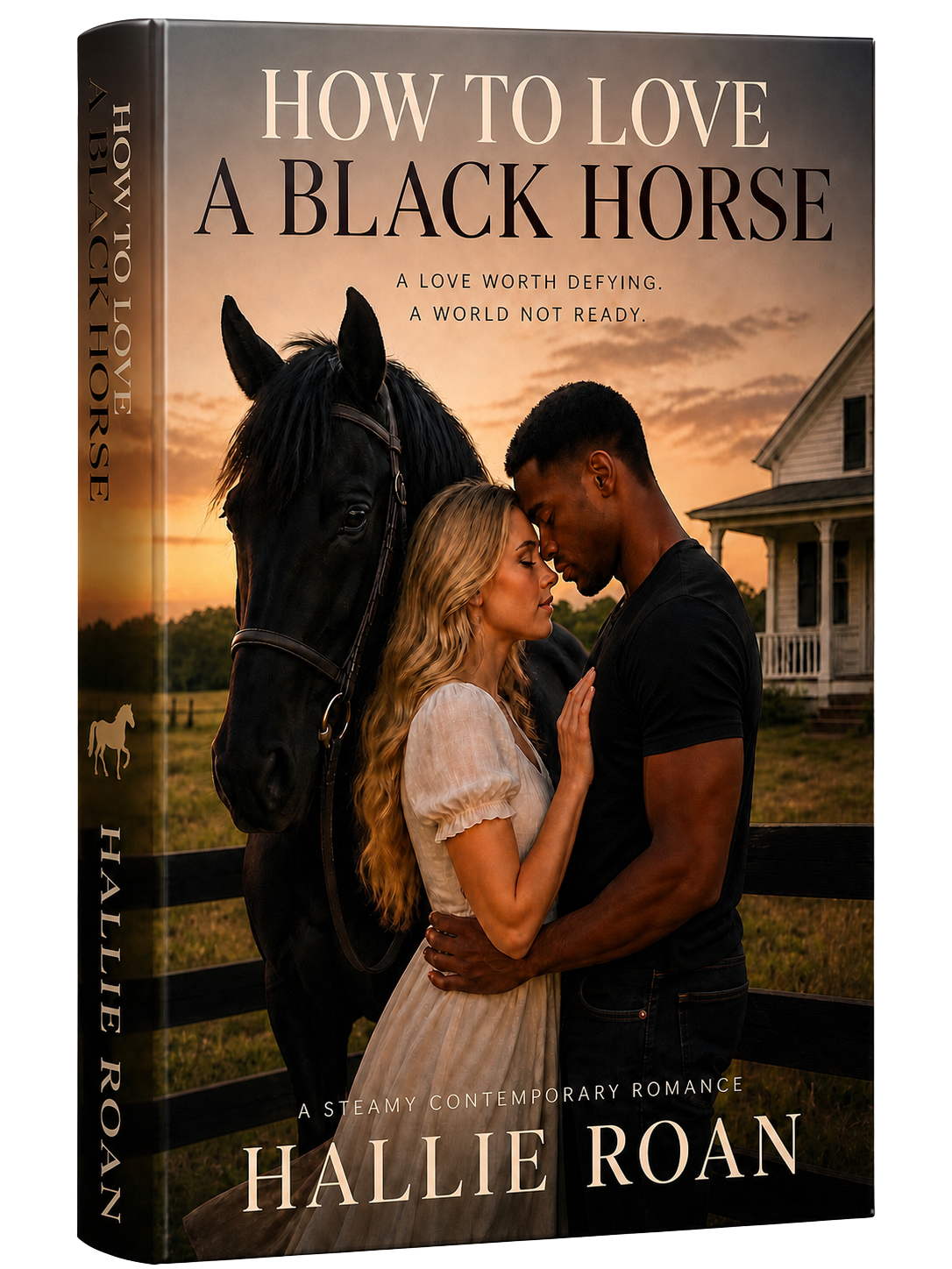 Book cover of 'How to Love a Black Horse' by Hallie Roan featuring a romantic scene with a woman and man standing close, touching foreheads, amid a rural landscape with a horse and a house at sunset.