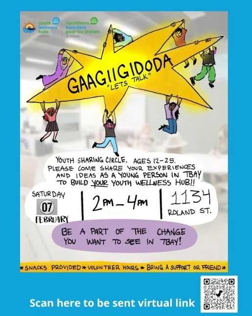 UPDATE: Date change for our Gaagiigidoda (lets talk) event.

We are hosting our second Gaagiigidoda (lets talk) session at the hub! Join us on Saturday, February 7th from 2-4PM to share your thoughts and ideas. If you would like to join virtually, pl