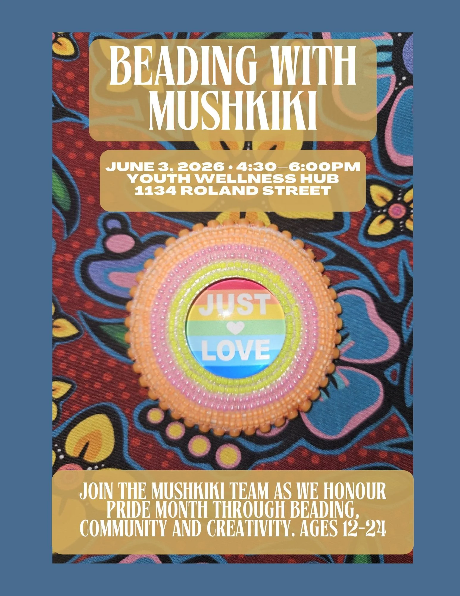 Calling all youth ages 12-25! Join @anishnawbe_mushkiki for a special beading session to celebrate Pride Month! This event will take place on Wednesday June 3rd from 4:30-6PM at the Youth Wellness Hub (1134 Roland St). Come get creative, connect with