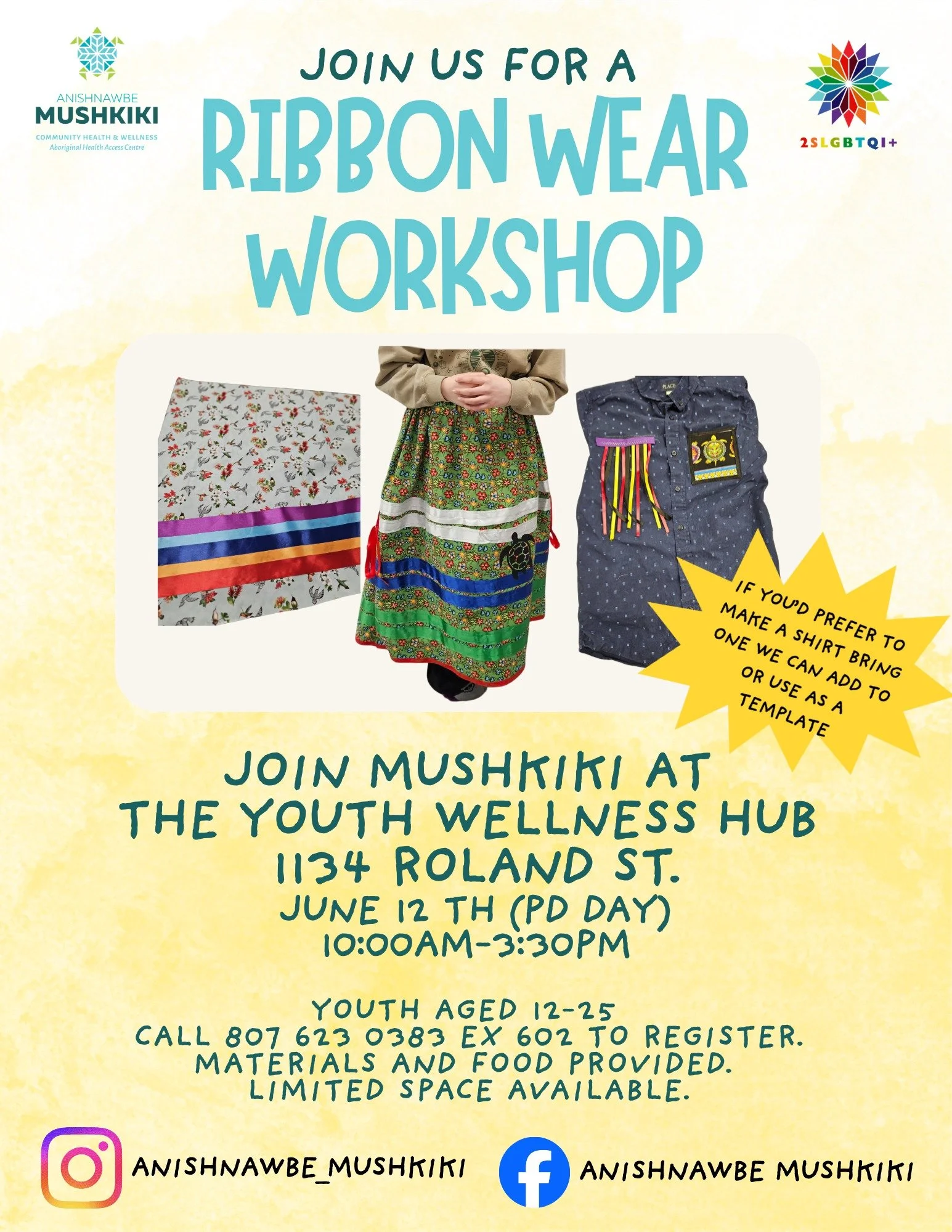 Calling all youth ages 12-25! Join @anishnawbe_mushkiki for an exciting opportunity to learn how to make ribbon skirts! This event will take place on Friday June 12th from 10:00AM-3:30PM at the Youth Wellness Hub (1134 Roland St). Whether you've made