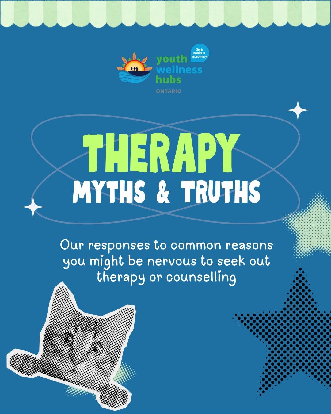 Some therapy myths &amp; truths. 

Check out our clinical services calendar on our page for dates. 
Questions? Call (807) 624-2025