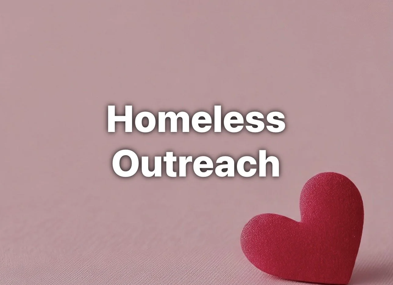 Homeless Outreach Event