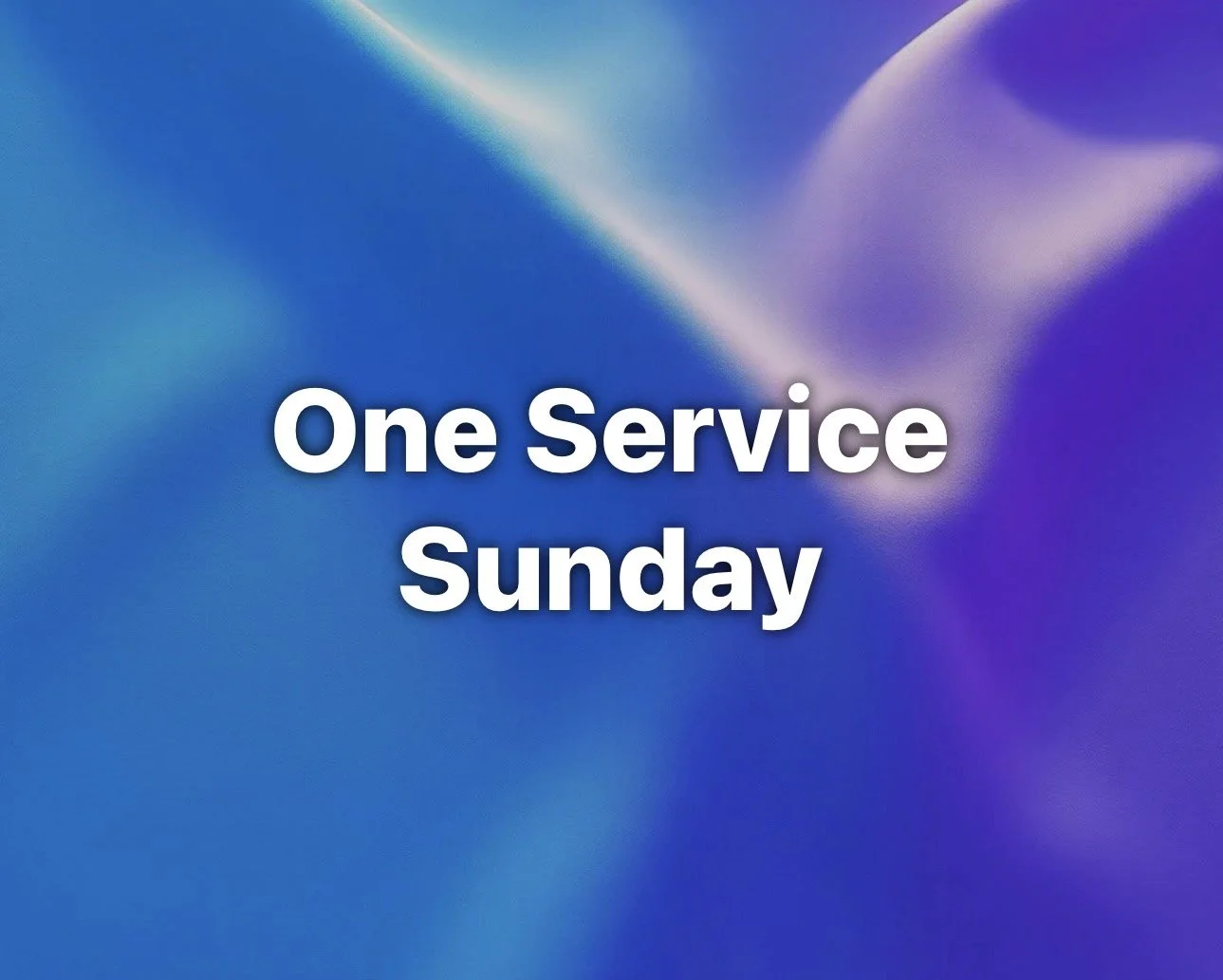 One Service Sunday