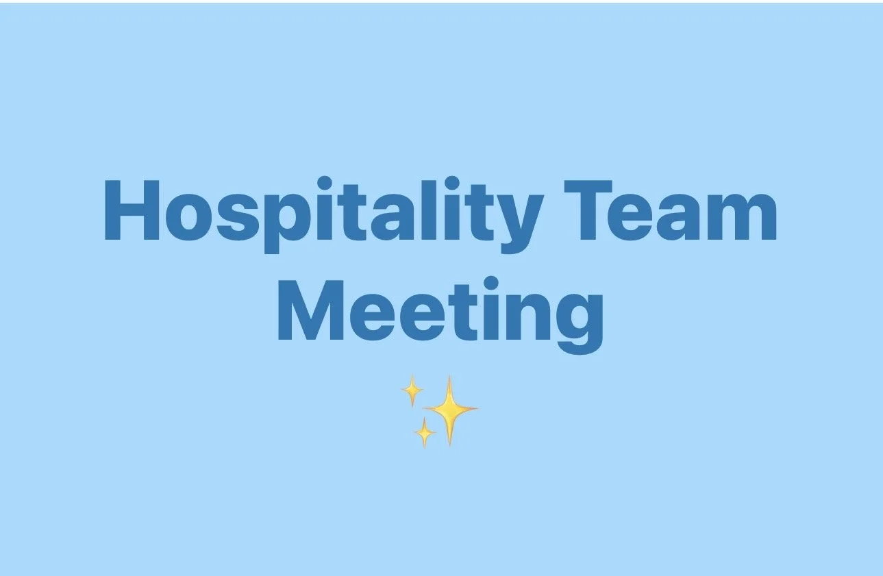 Hospitality Team Meeting